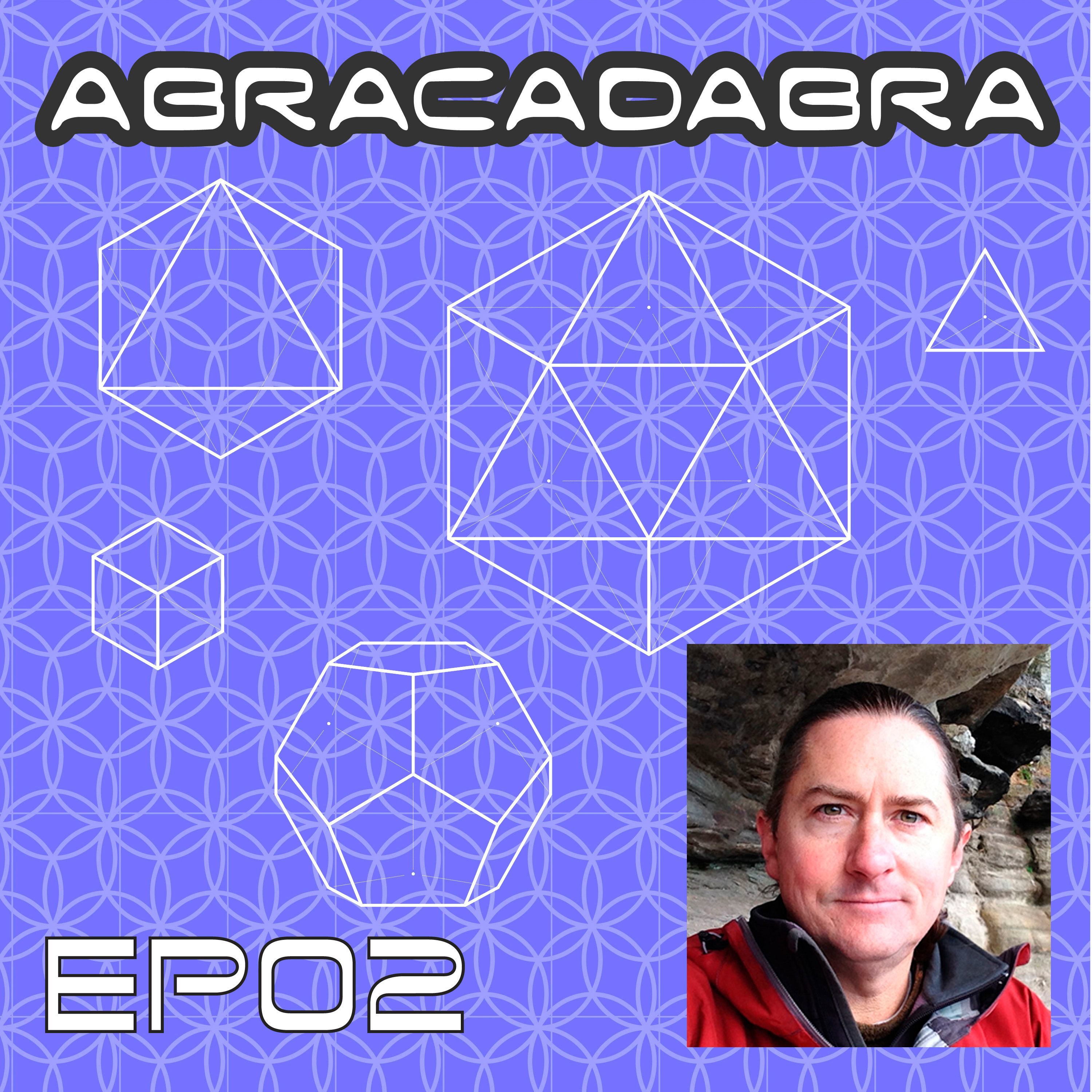 The Multidimensional Self I SELF MASTERY I ABRACADABRA EP02 episode artwork