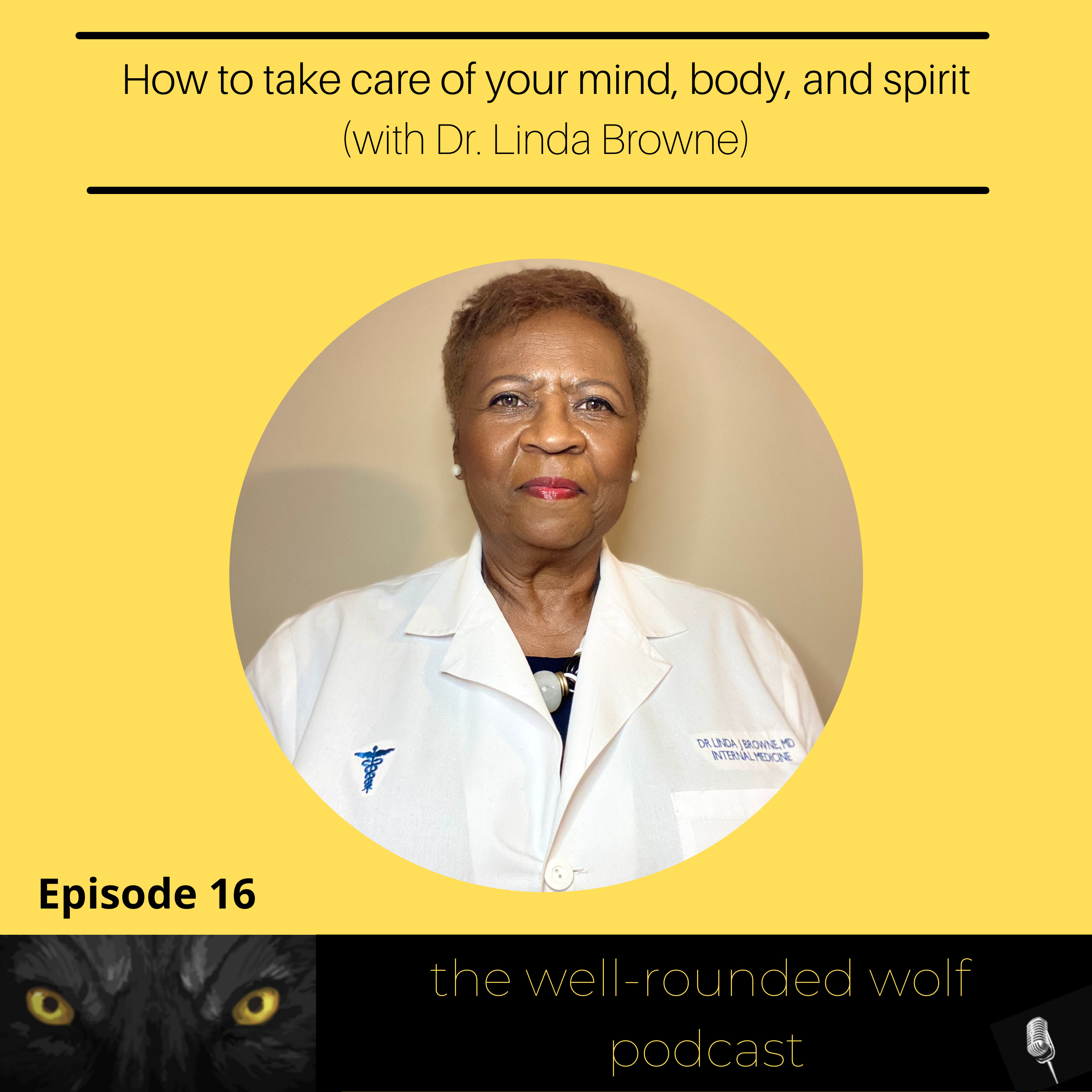 The Well-Rounded Wolf Podcast