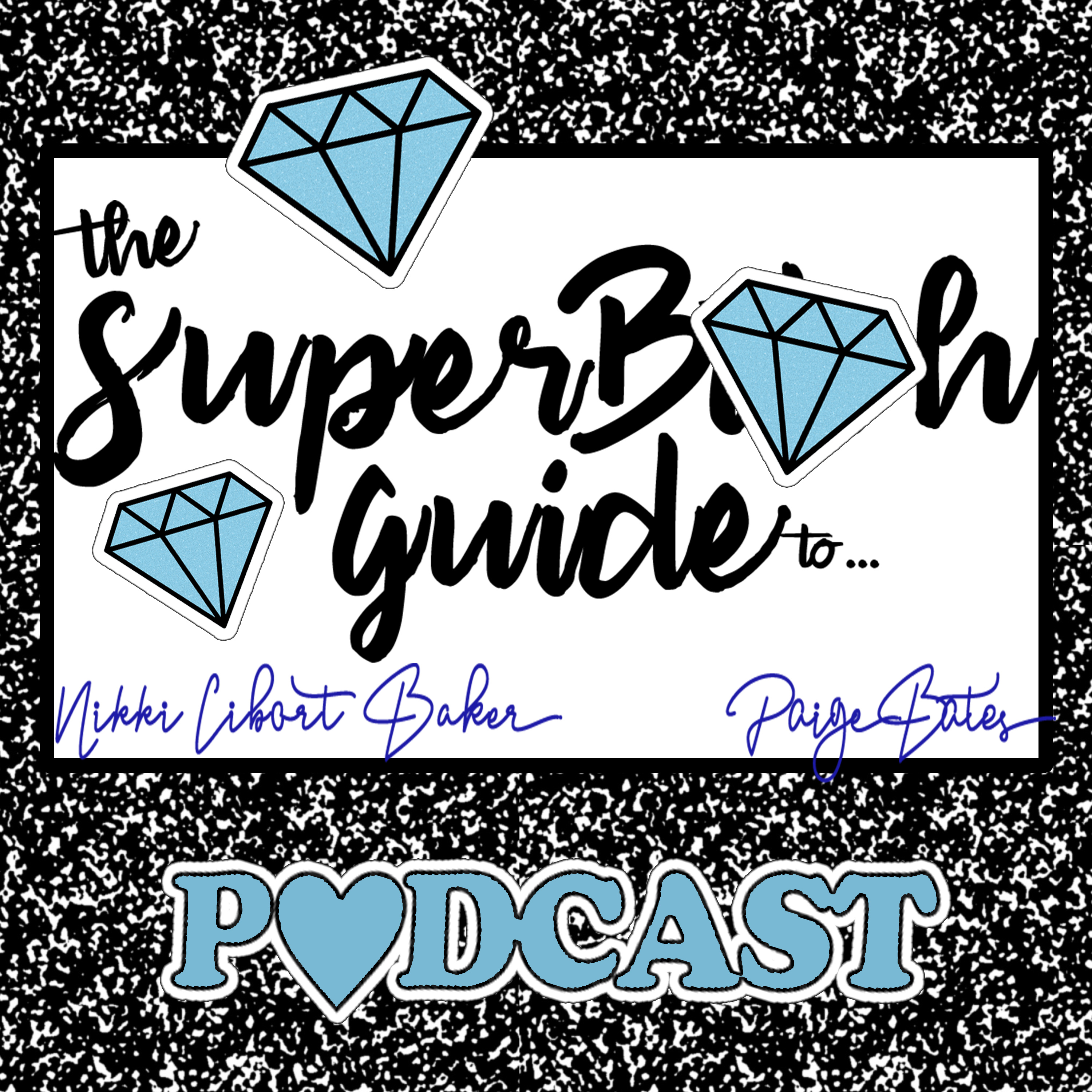 The SuperBitch Podcast