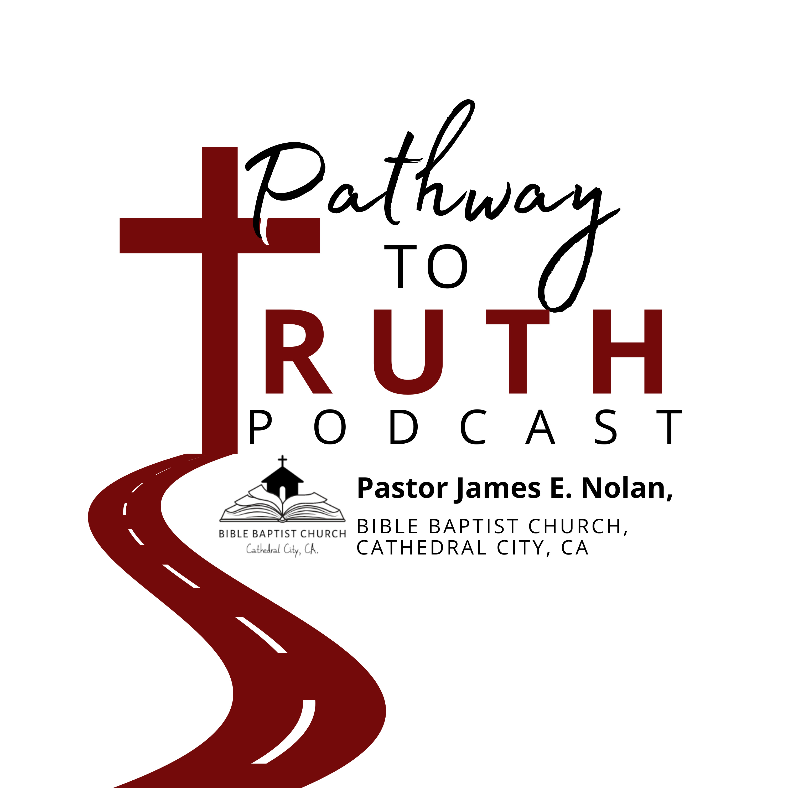"Pathway to Truth" Podcast Ep 1 (Pre-Wrath or Pre-Trib) with Dr. James Nolan episode artwork