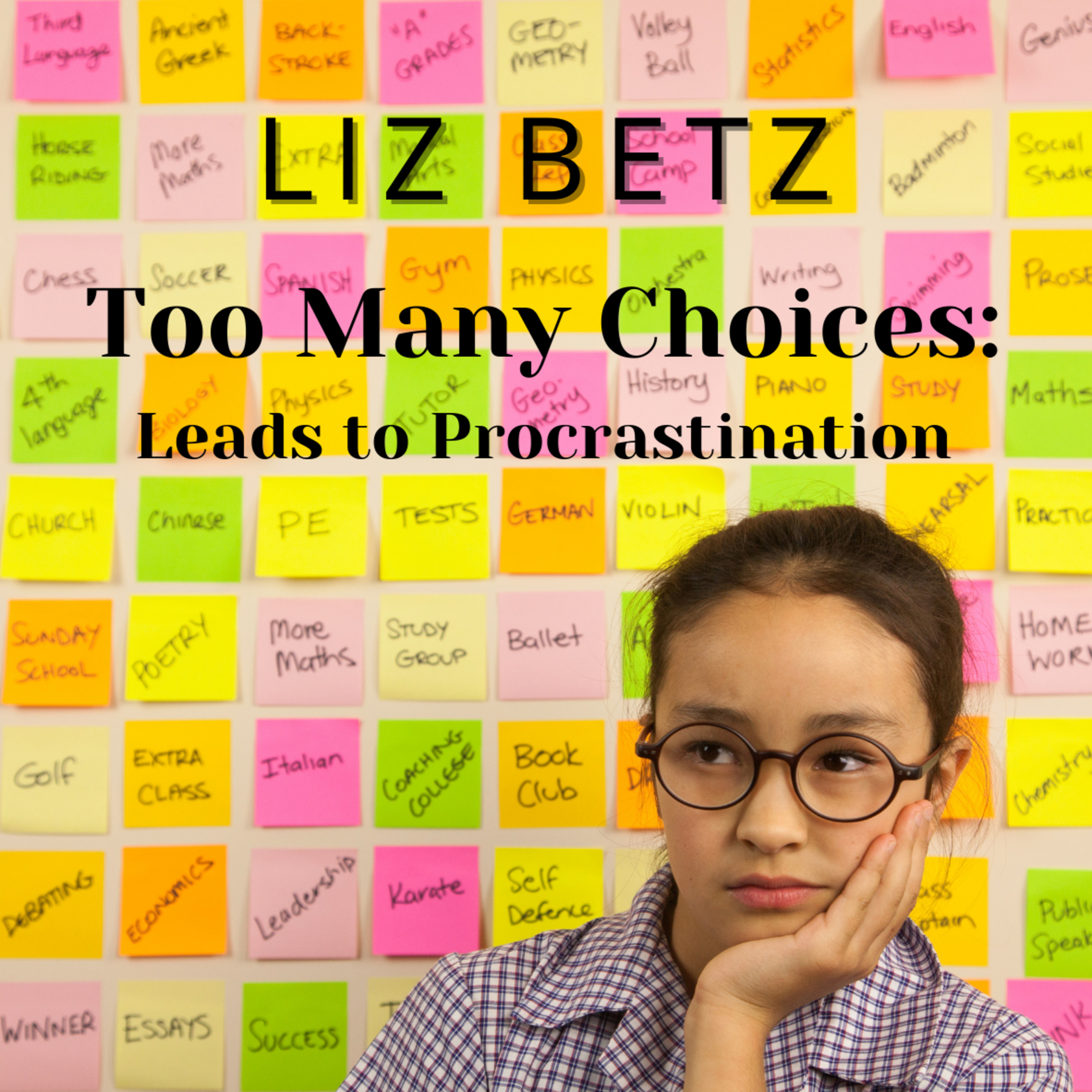 Too Many Choices Equals PROCRASTINATION episode artwork
