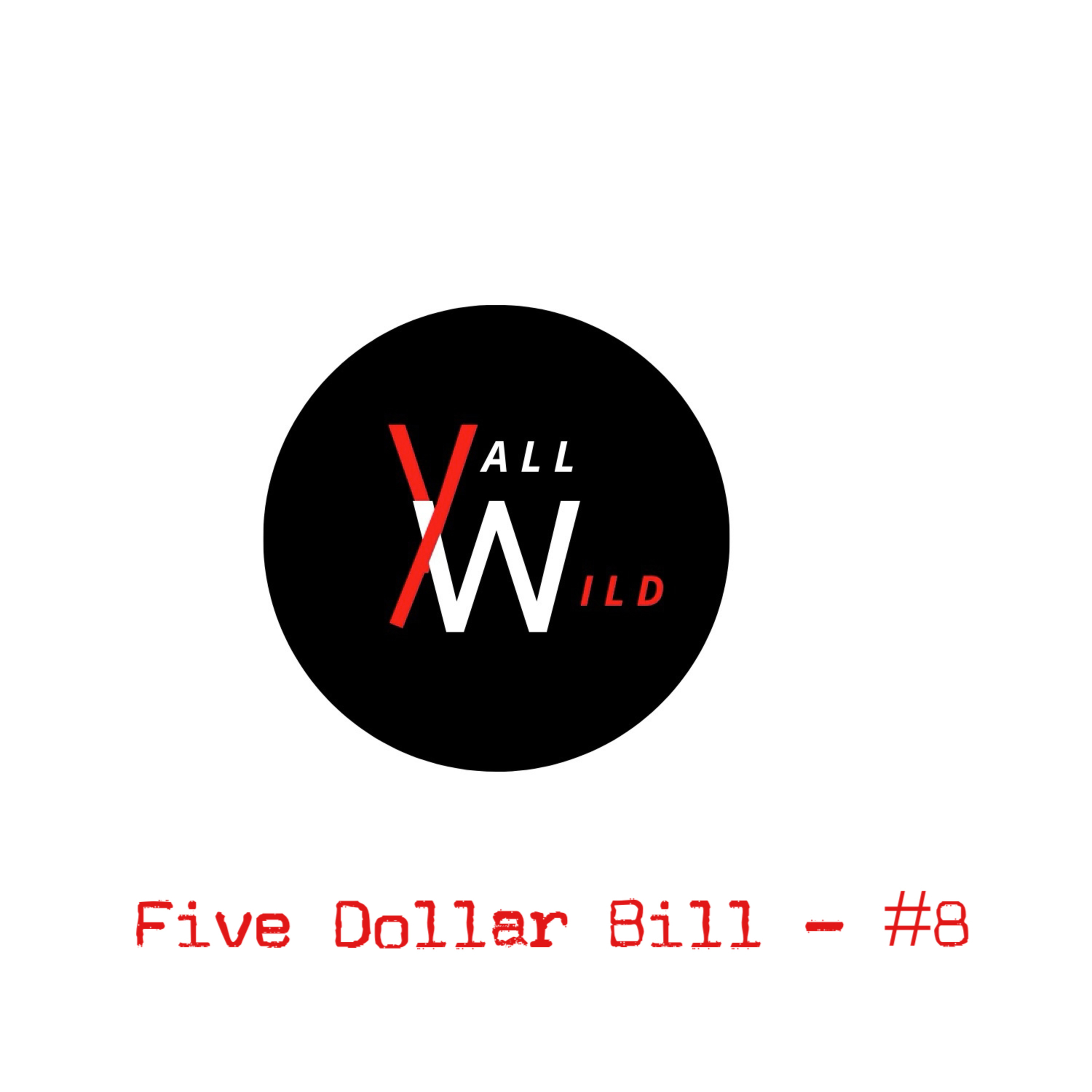 Yall Wild Podcast