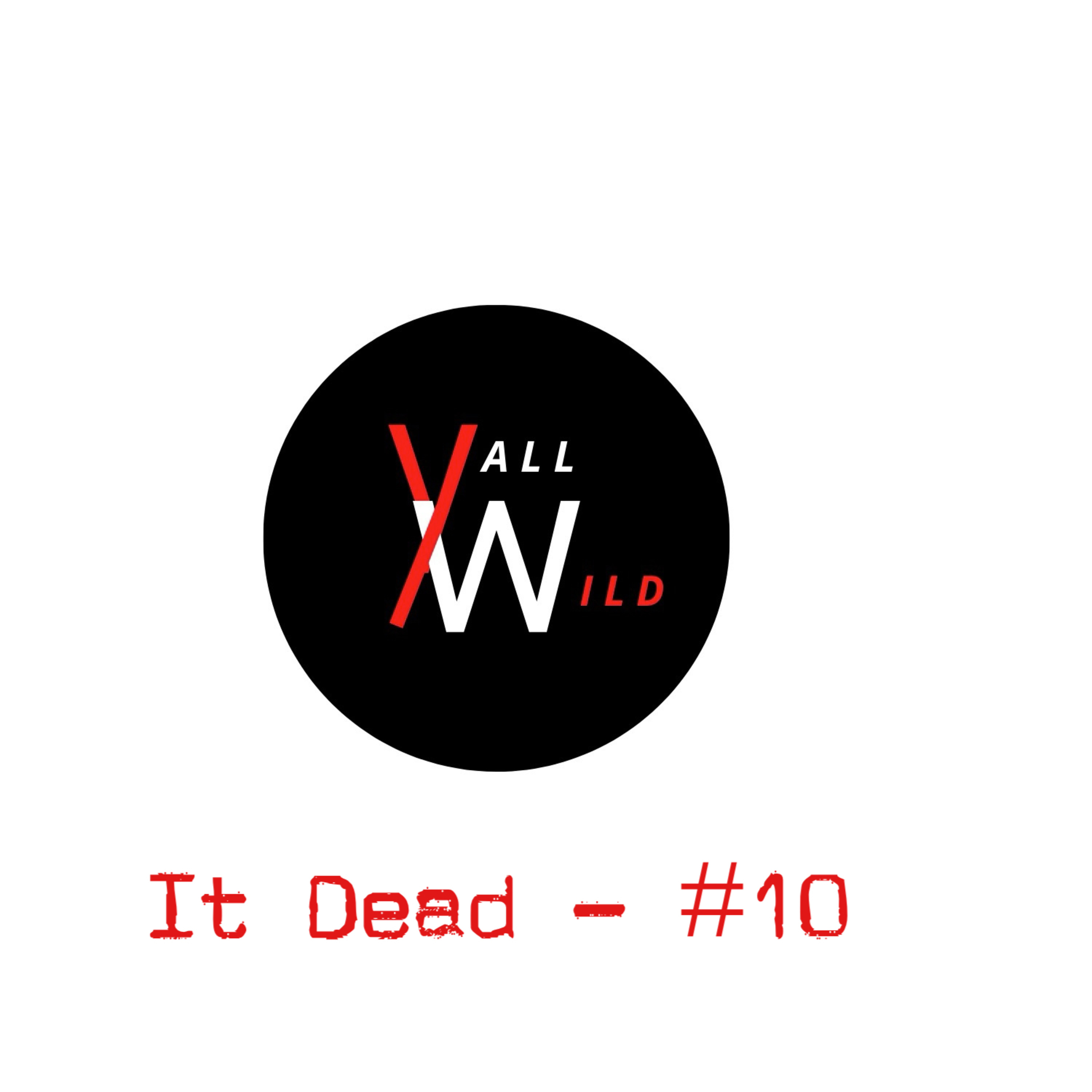Yall Wild Podcast