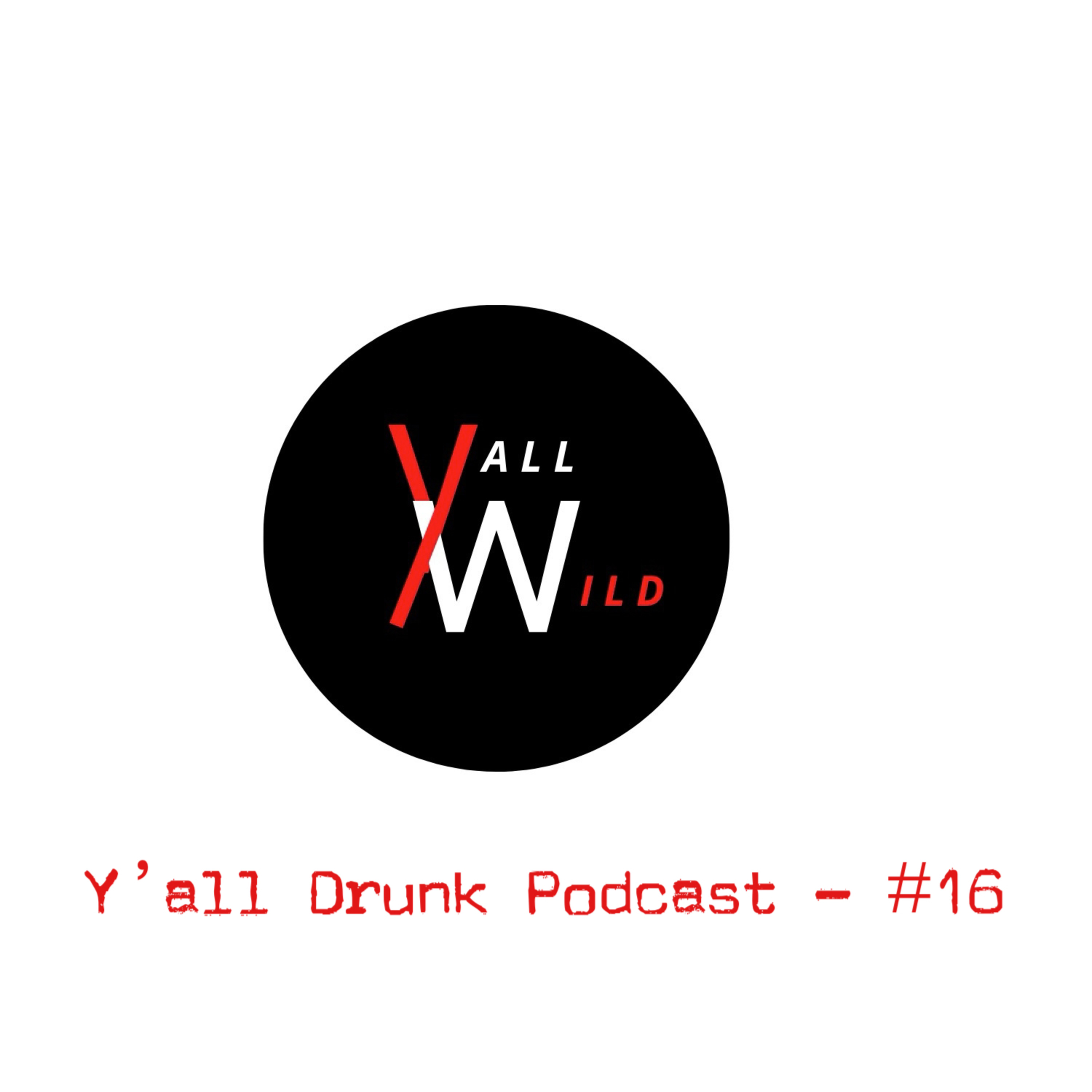 Yall Wild Podcast