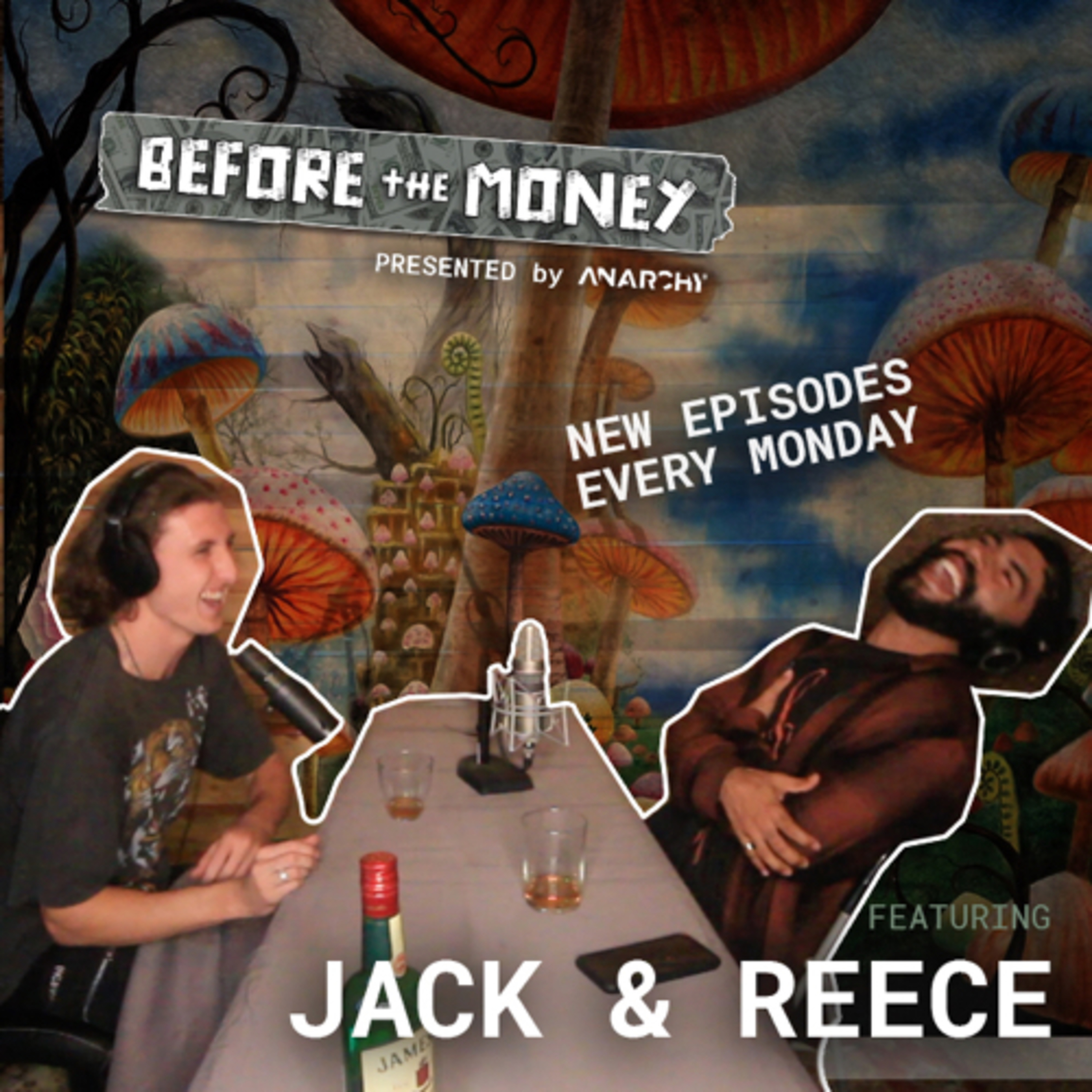 03. This Turned Out Better Than Expected | ANARCHY Before The Money episode artwork