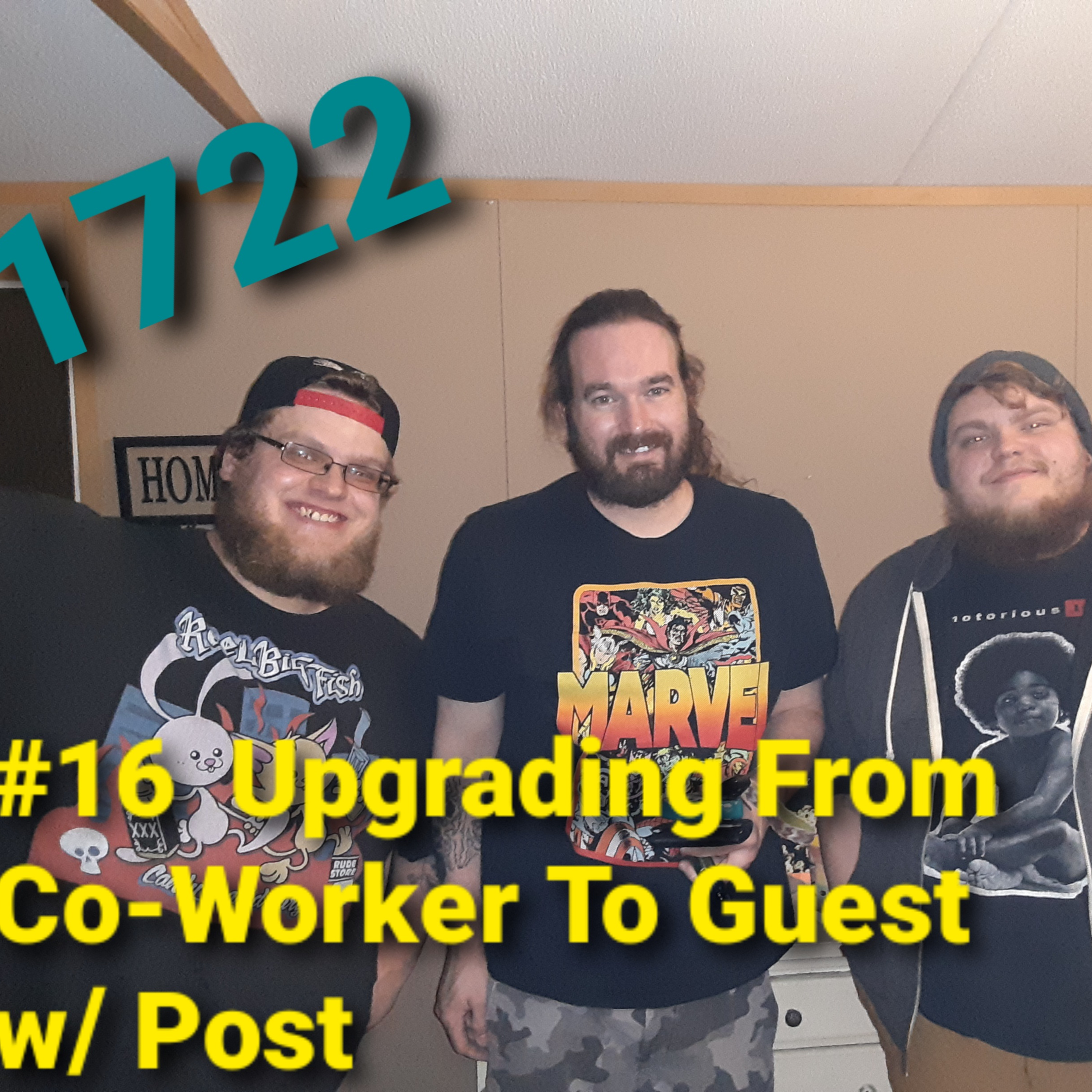 #16 From Co-Worker To Guest w/Post episode artwork