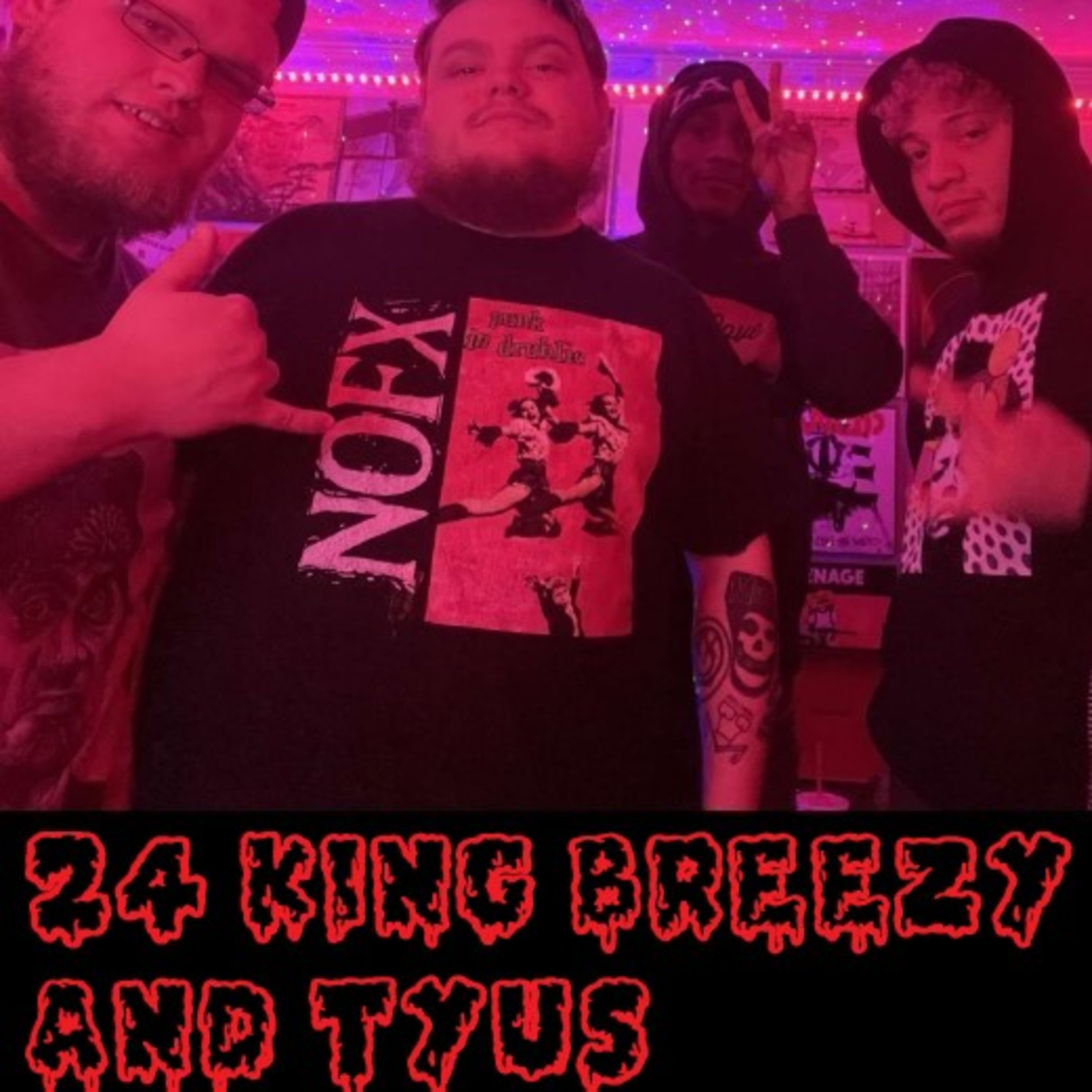 #24 King Breezy and Tyus episode artwork