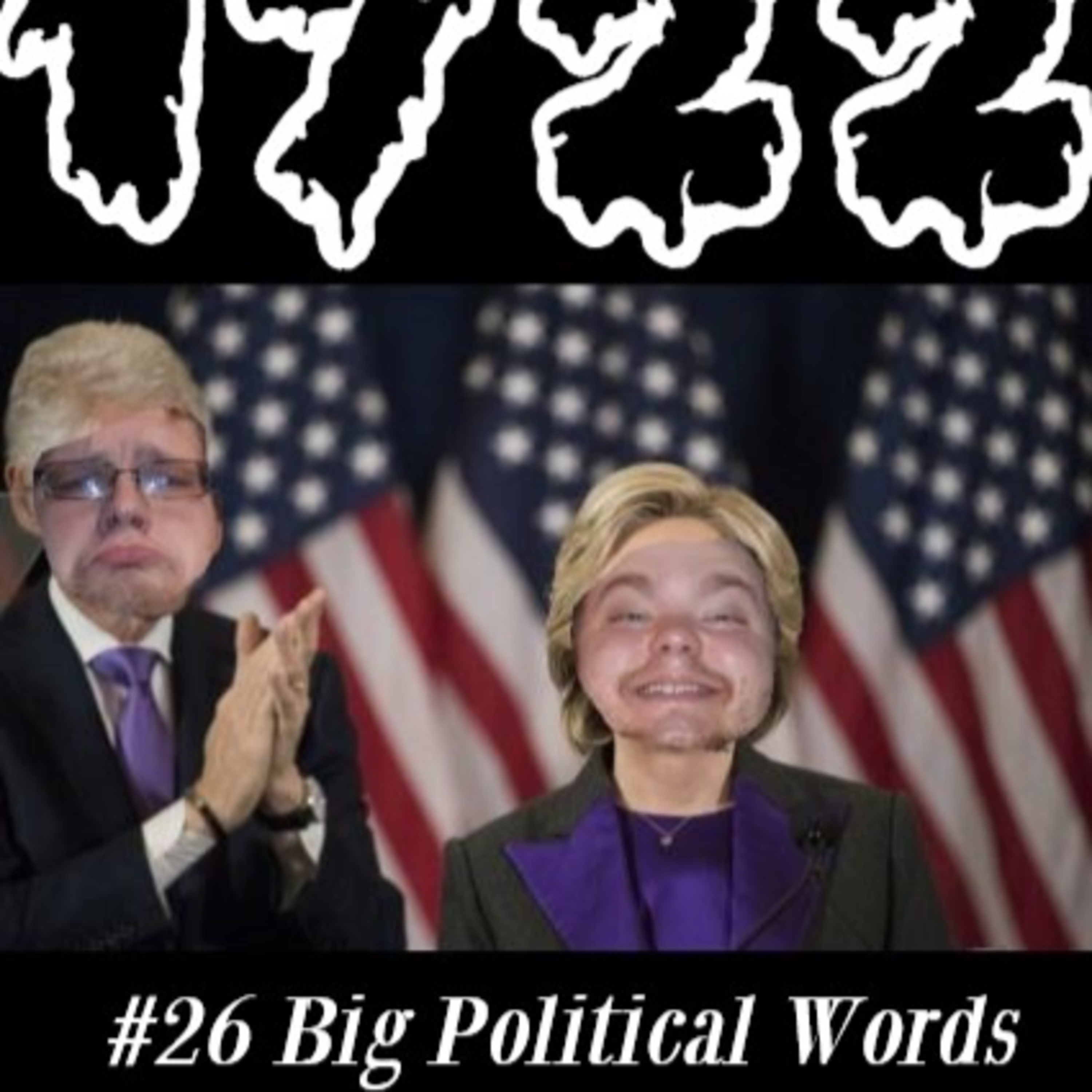 #26 Big Political Words episode artwork
