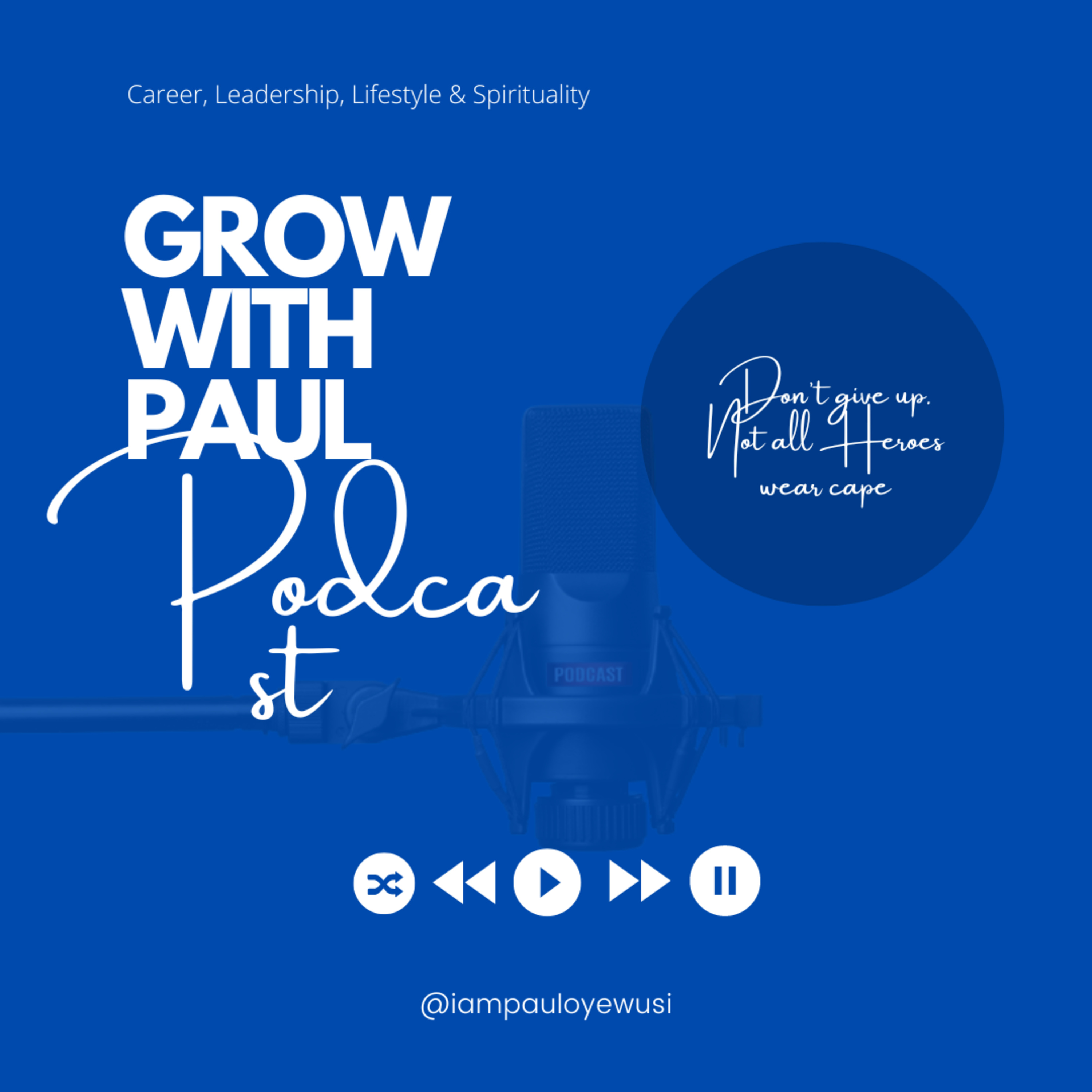Grow With Paul Podcast