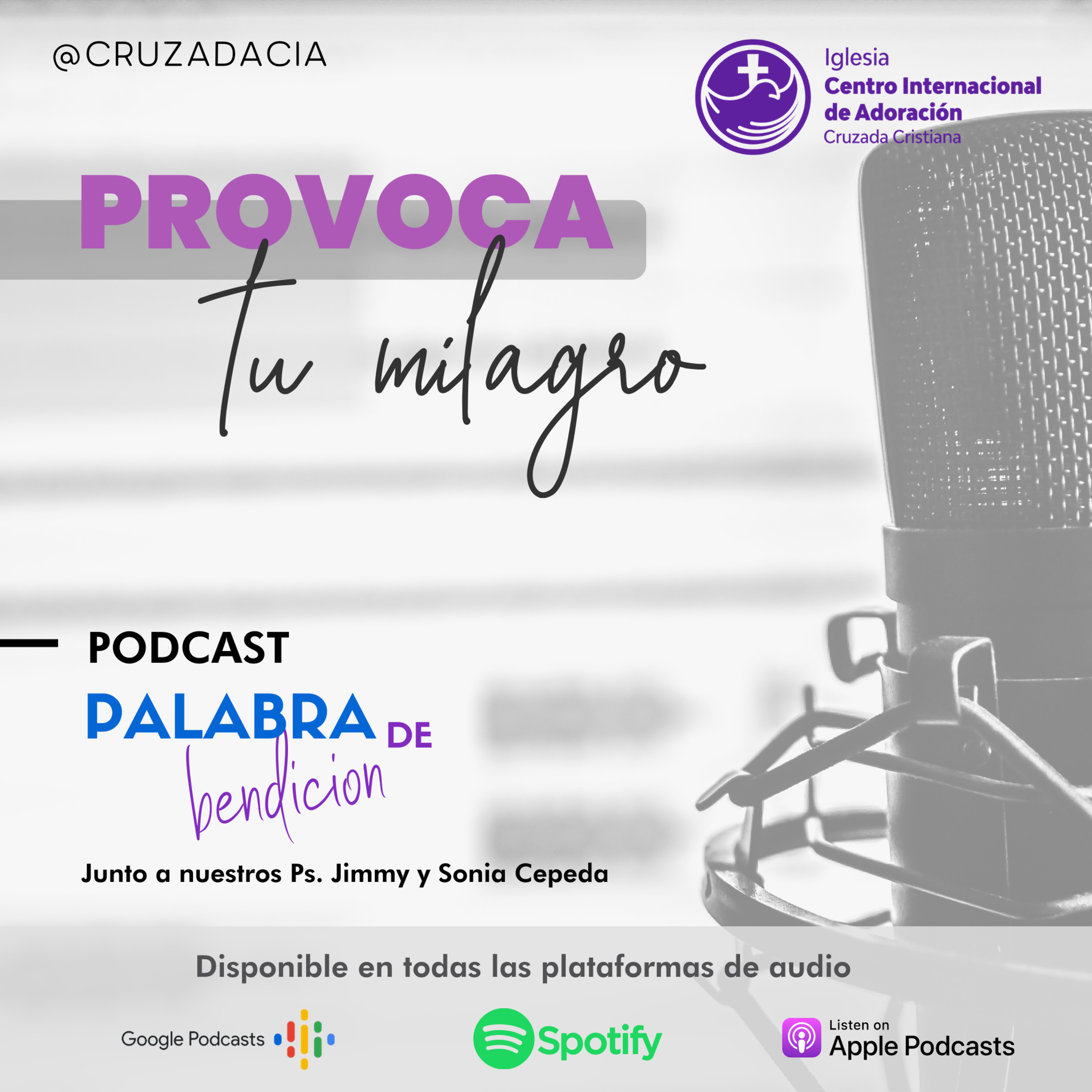 Palabra de Bendición #CruzadaCia