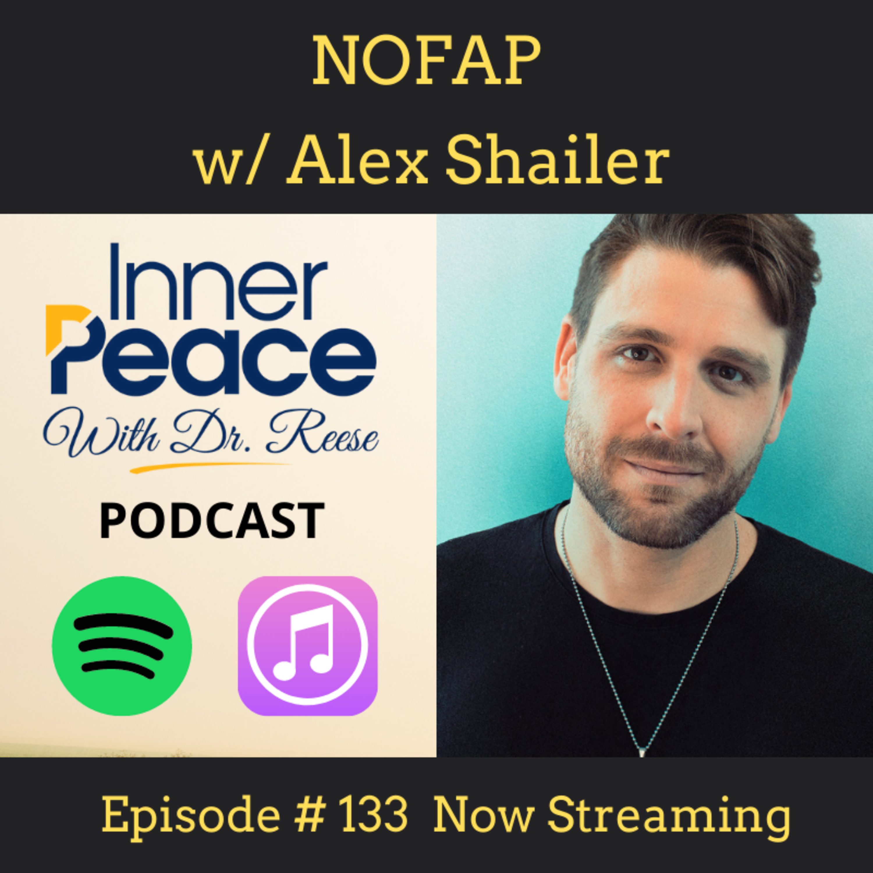 NOFAP w/ Alex Shailer
