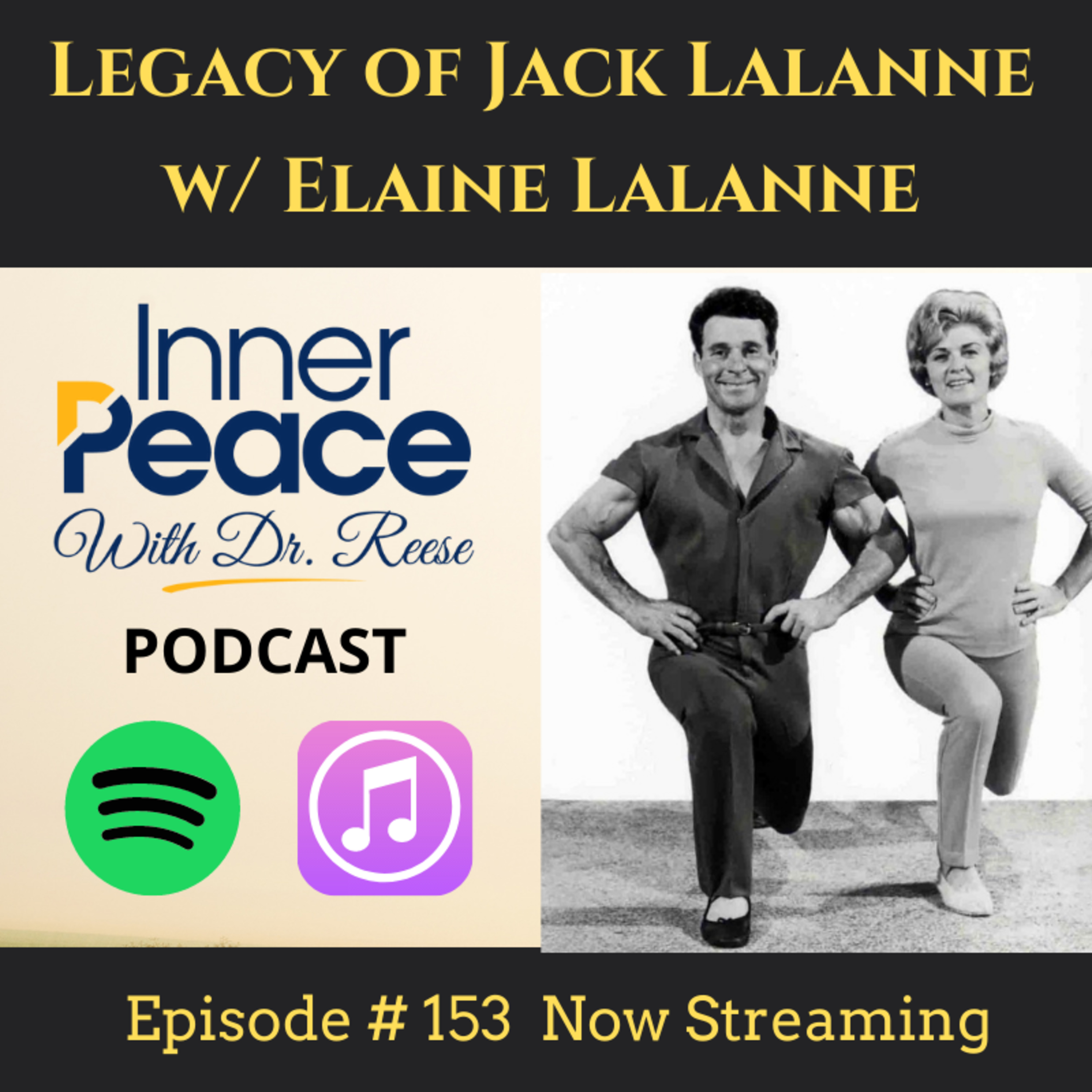 Legacy of Jack LaLanne w/ Elaine LaLanne