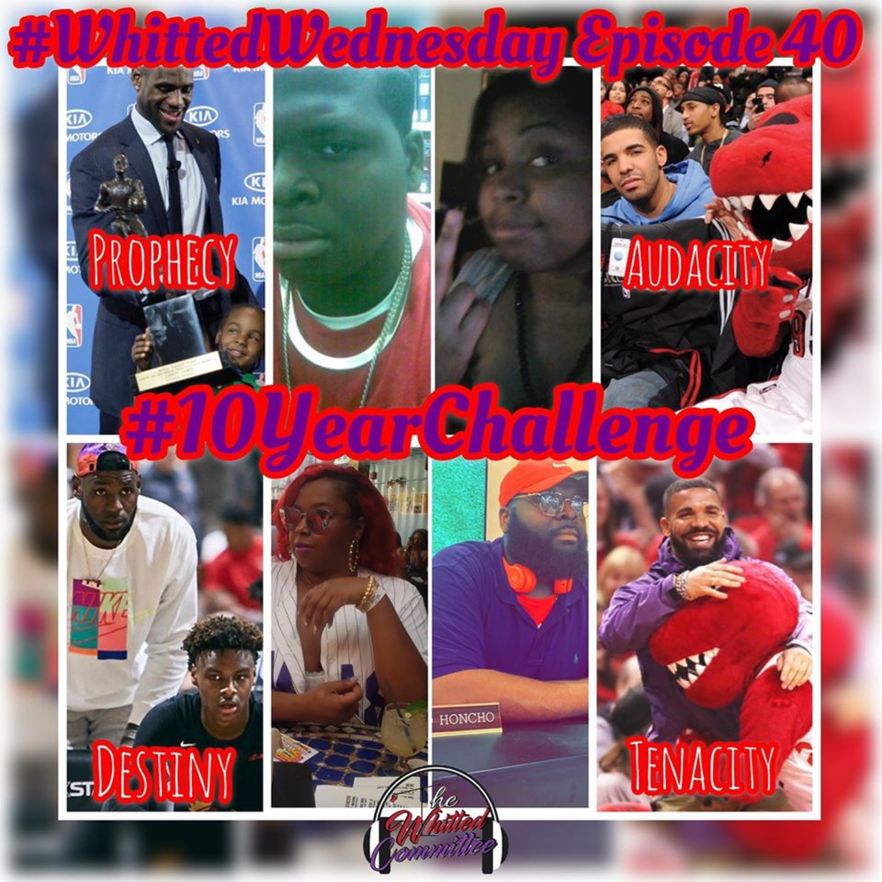 TWC Episode 40: "#10YearChallenge" episode artwork
