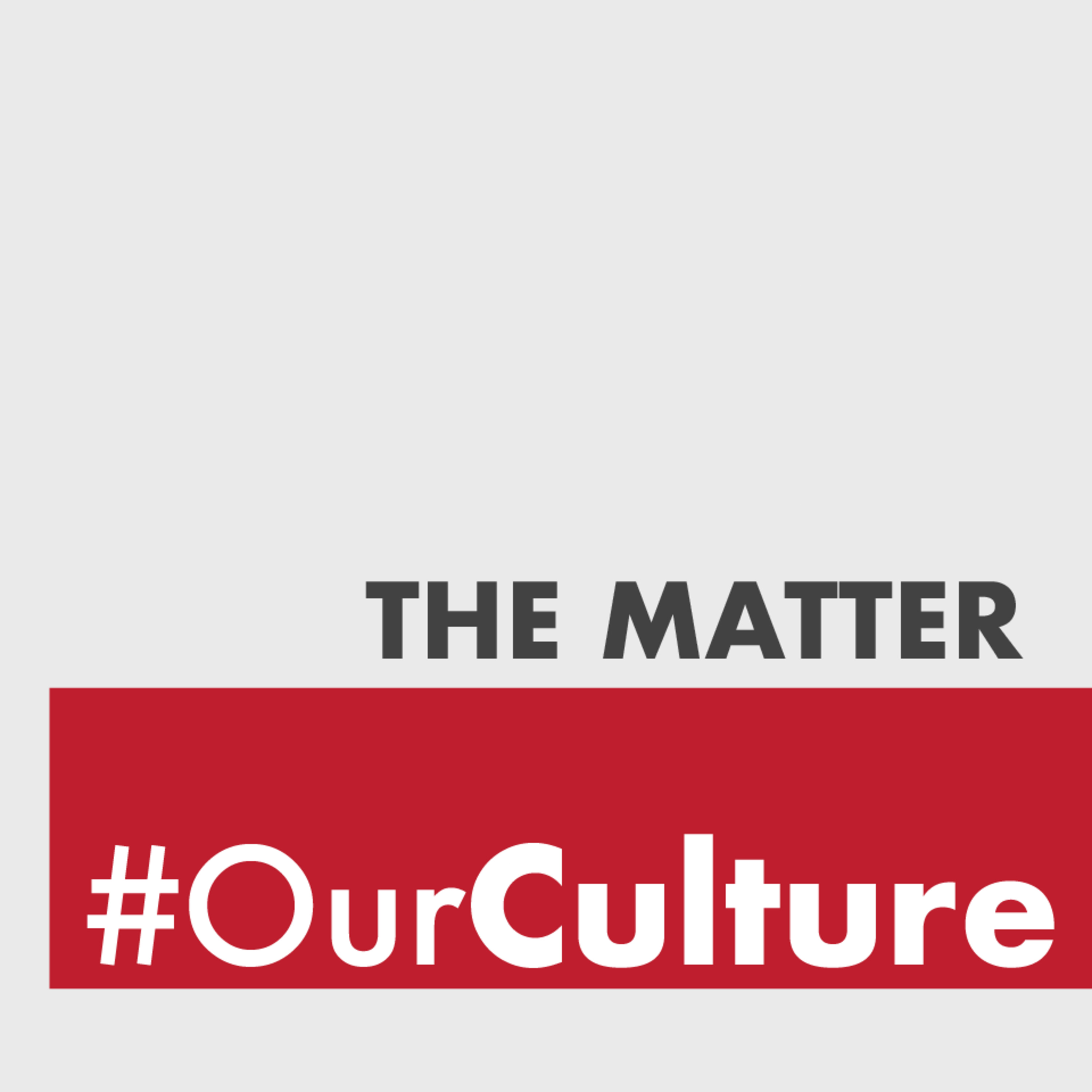 Our Culture