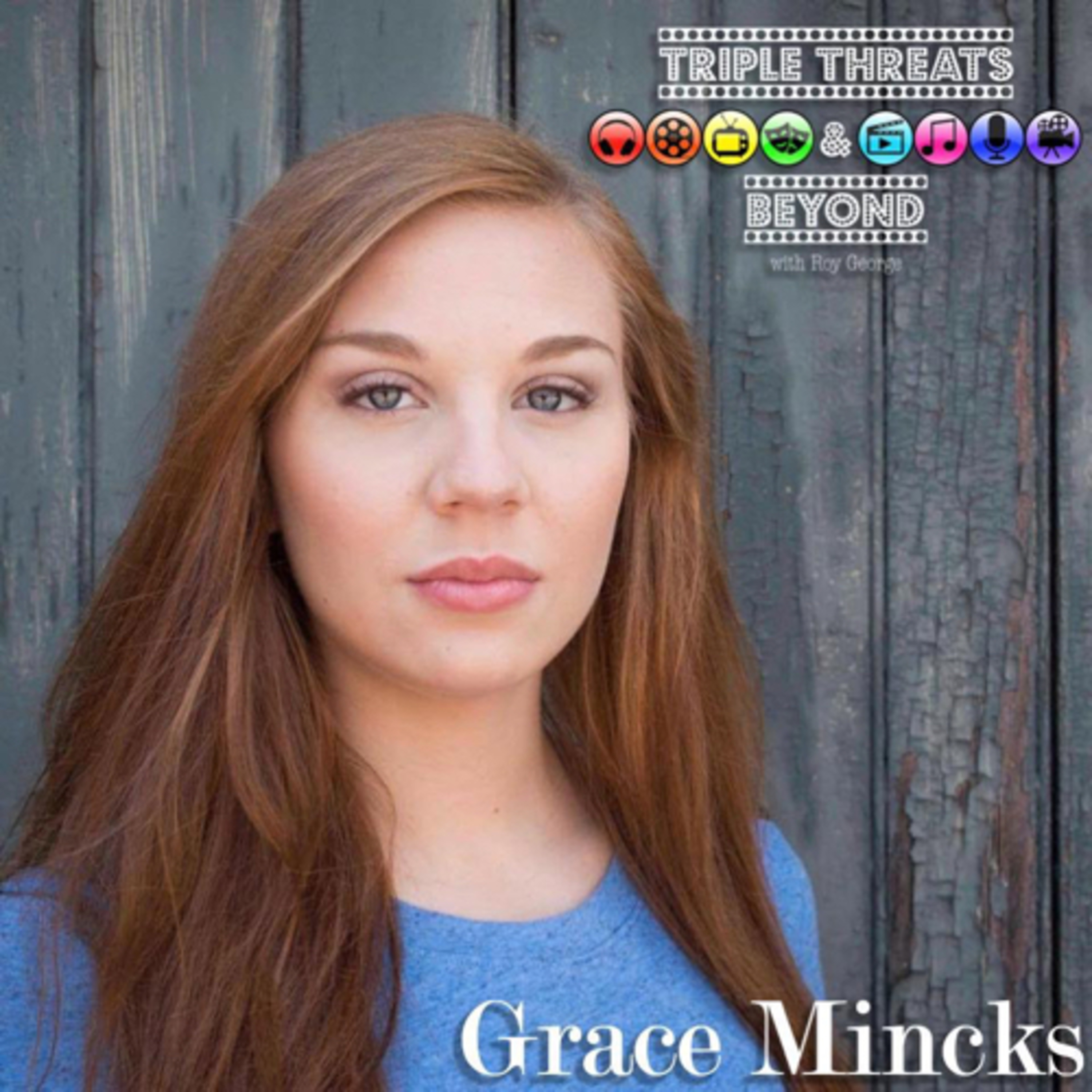 The Life of college and Musical Theatre with Grace Katherine-Belle Minckss