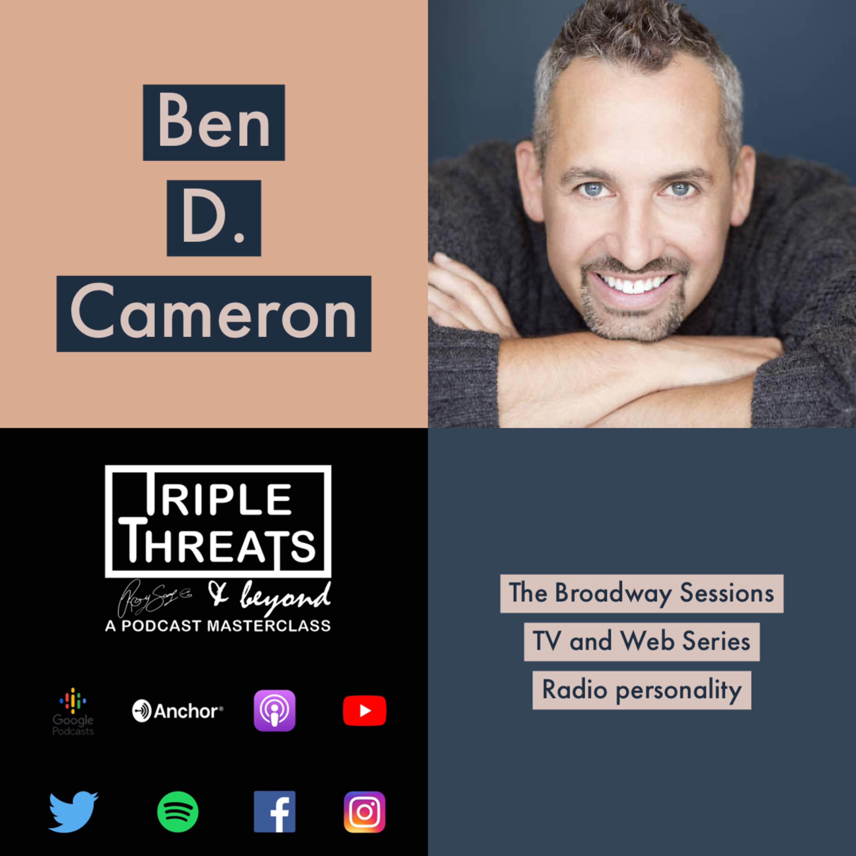 Ben D. Cameron does Broadway