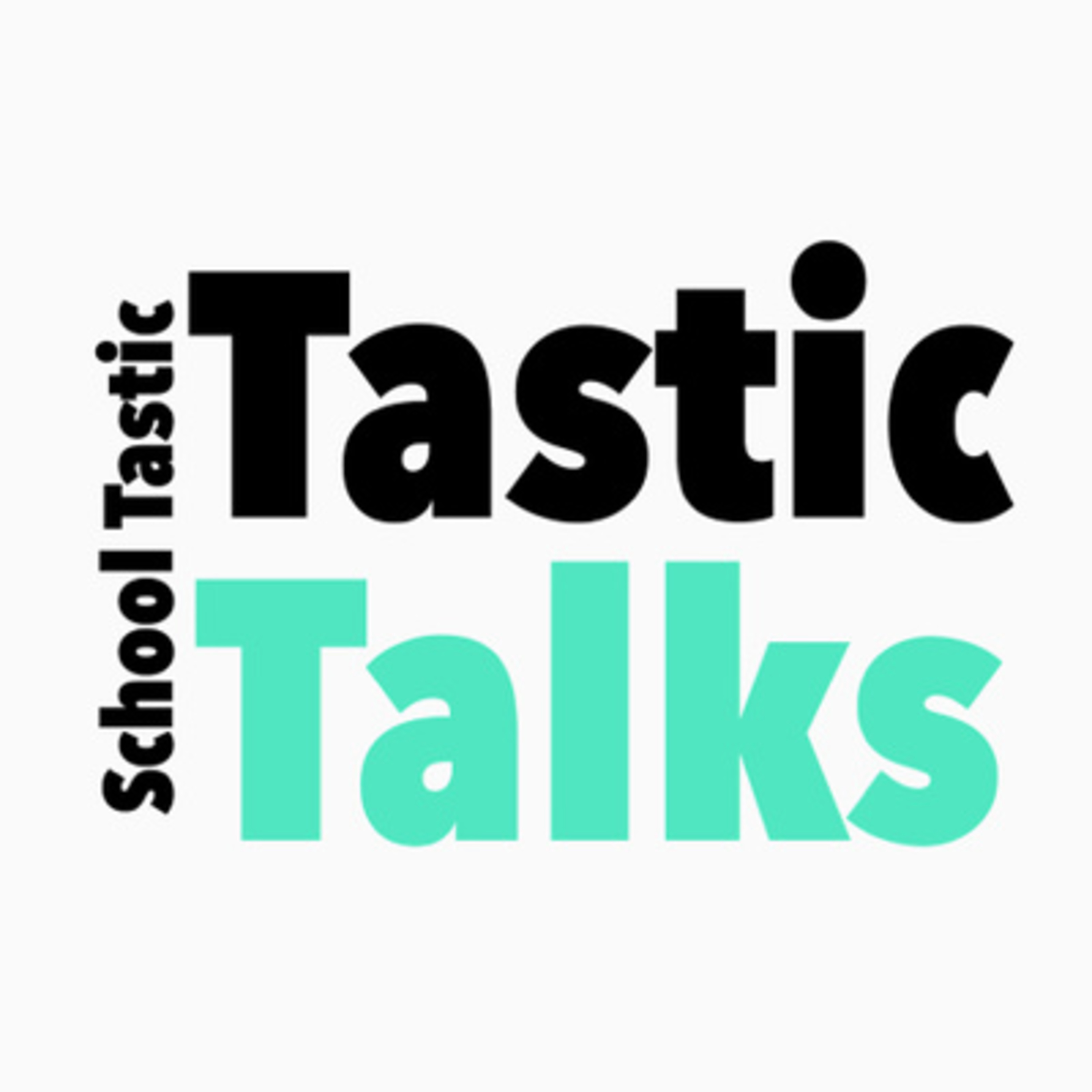 Tastic Talks