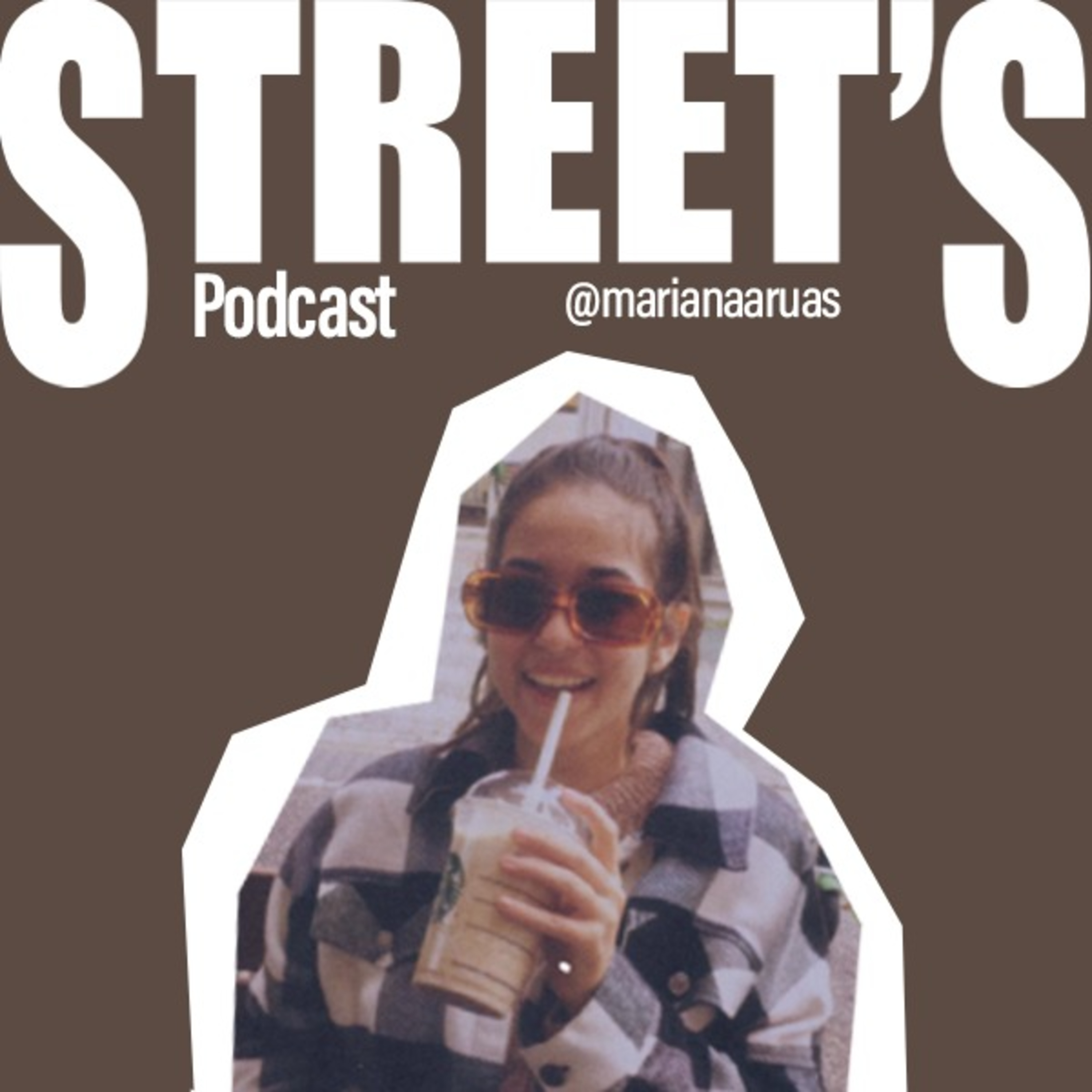 Street’s Podcast
