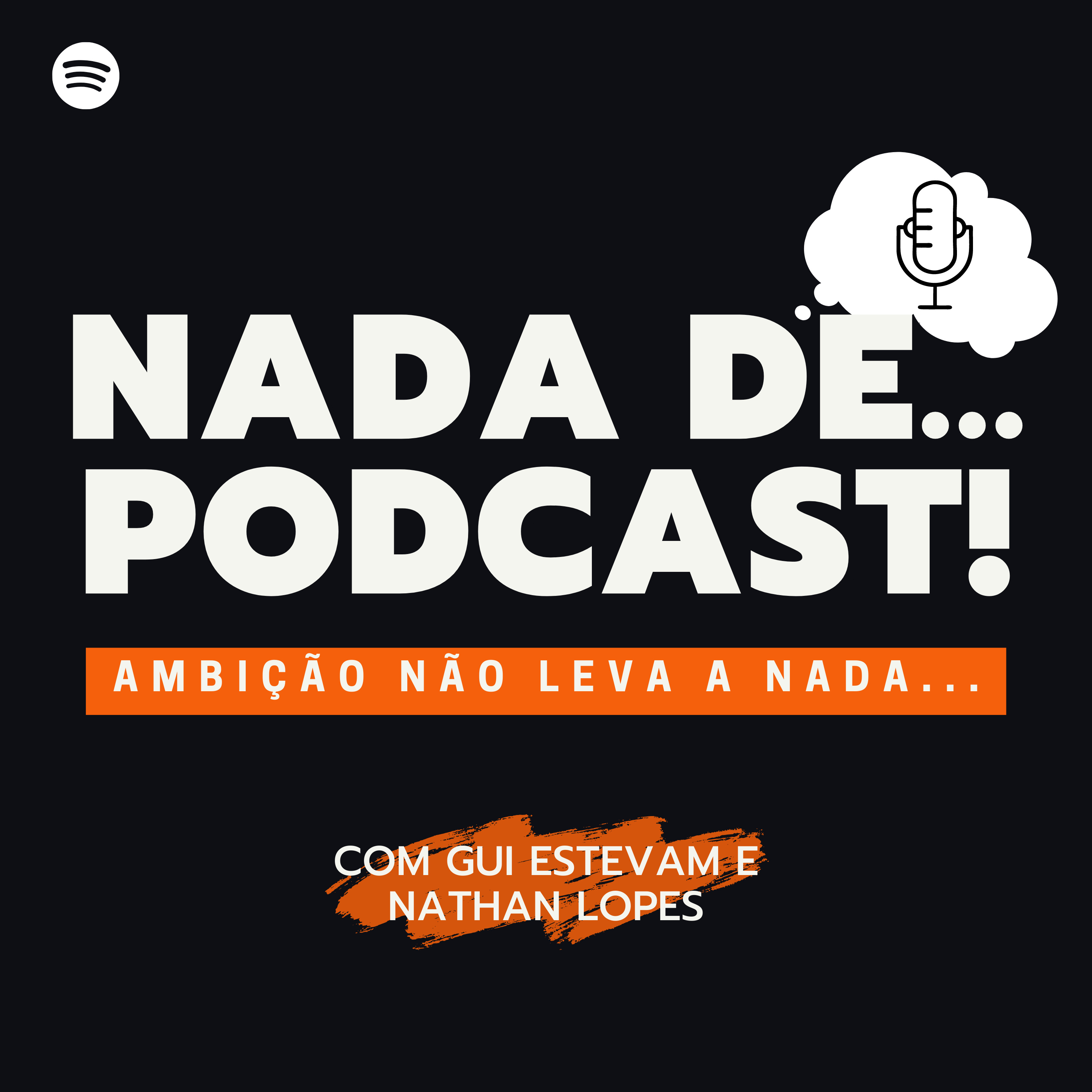 NADA DE PODCAST!
