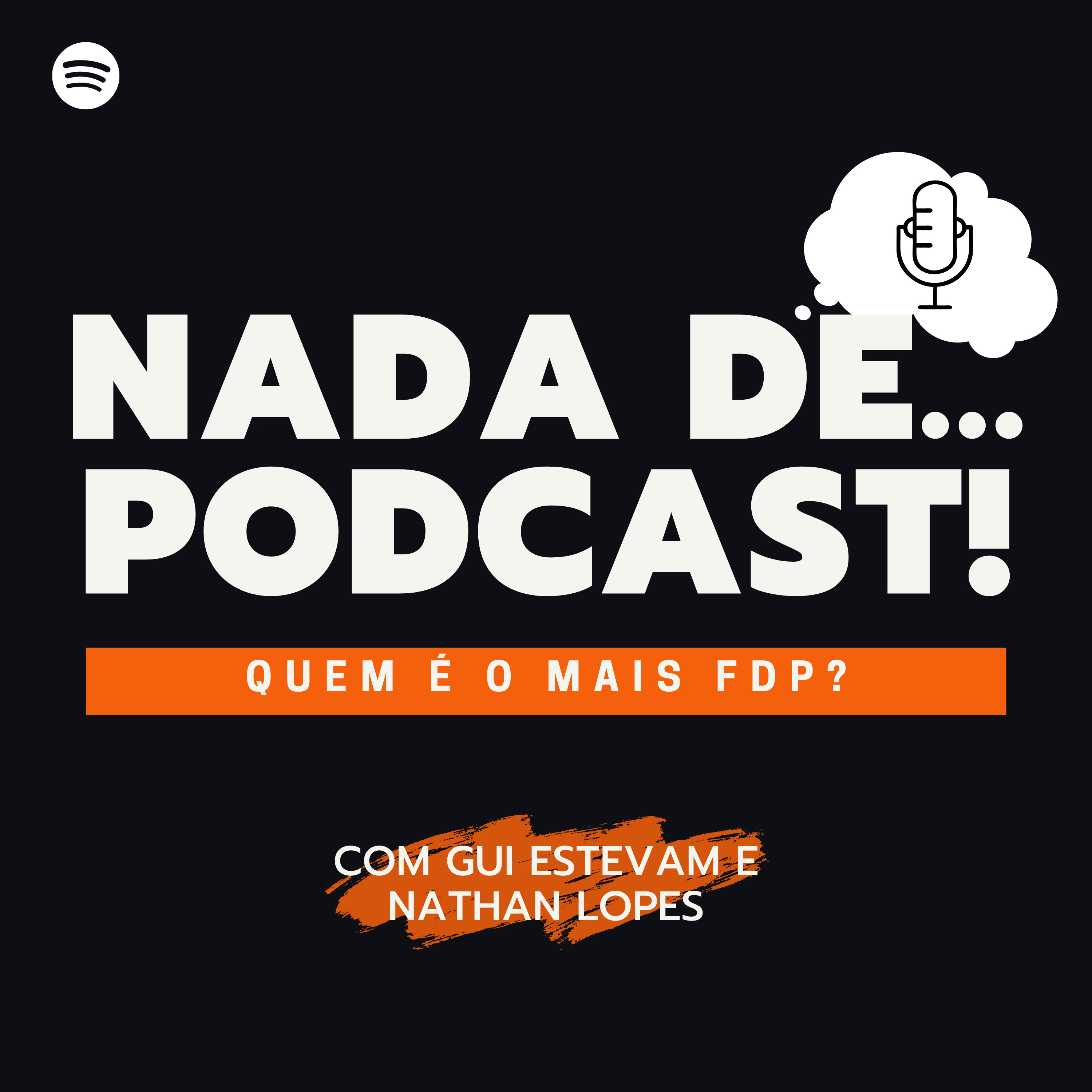 NADA DE PODCAST!
