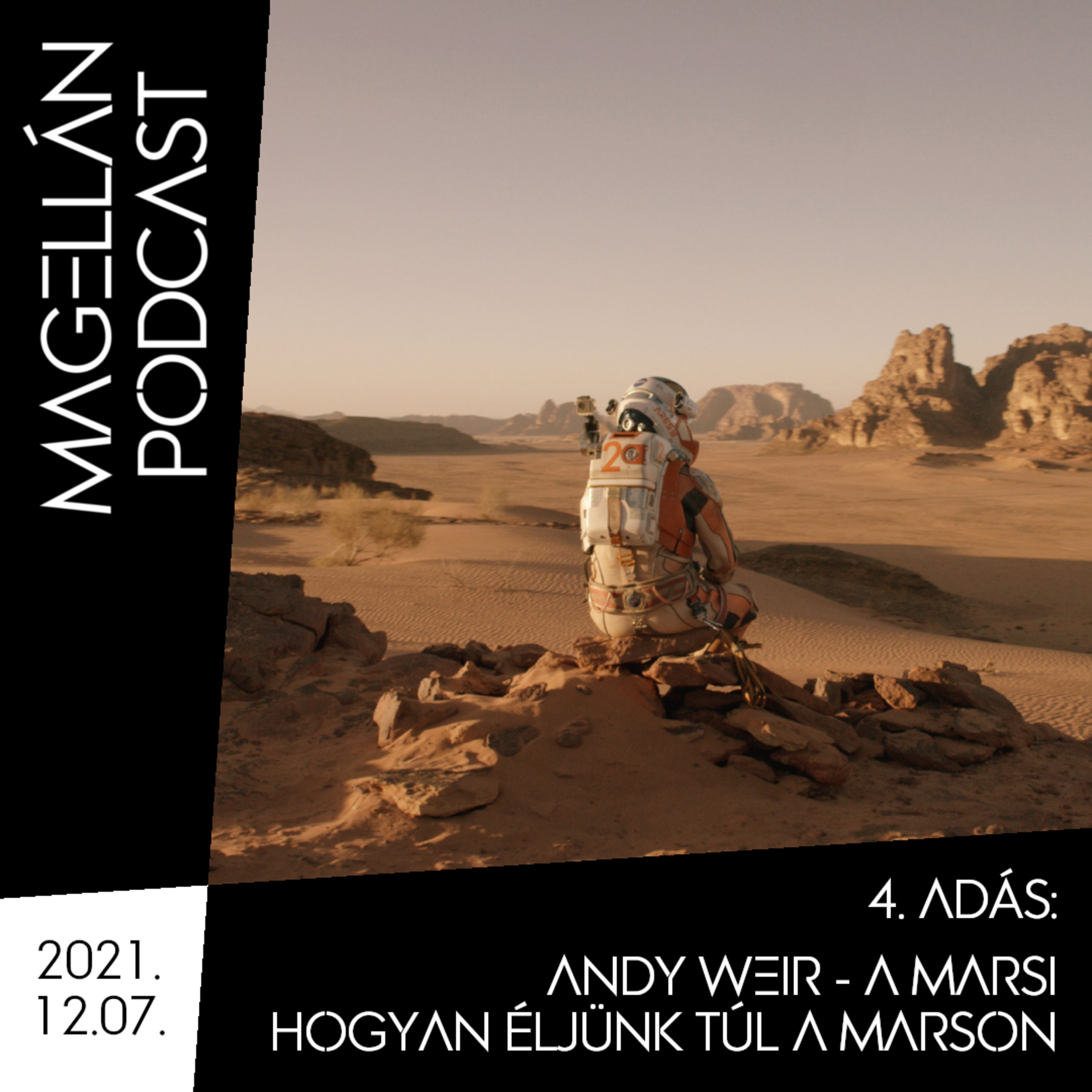 Magellán Podcast - Andy Weir: A Marsi