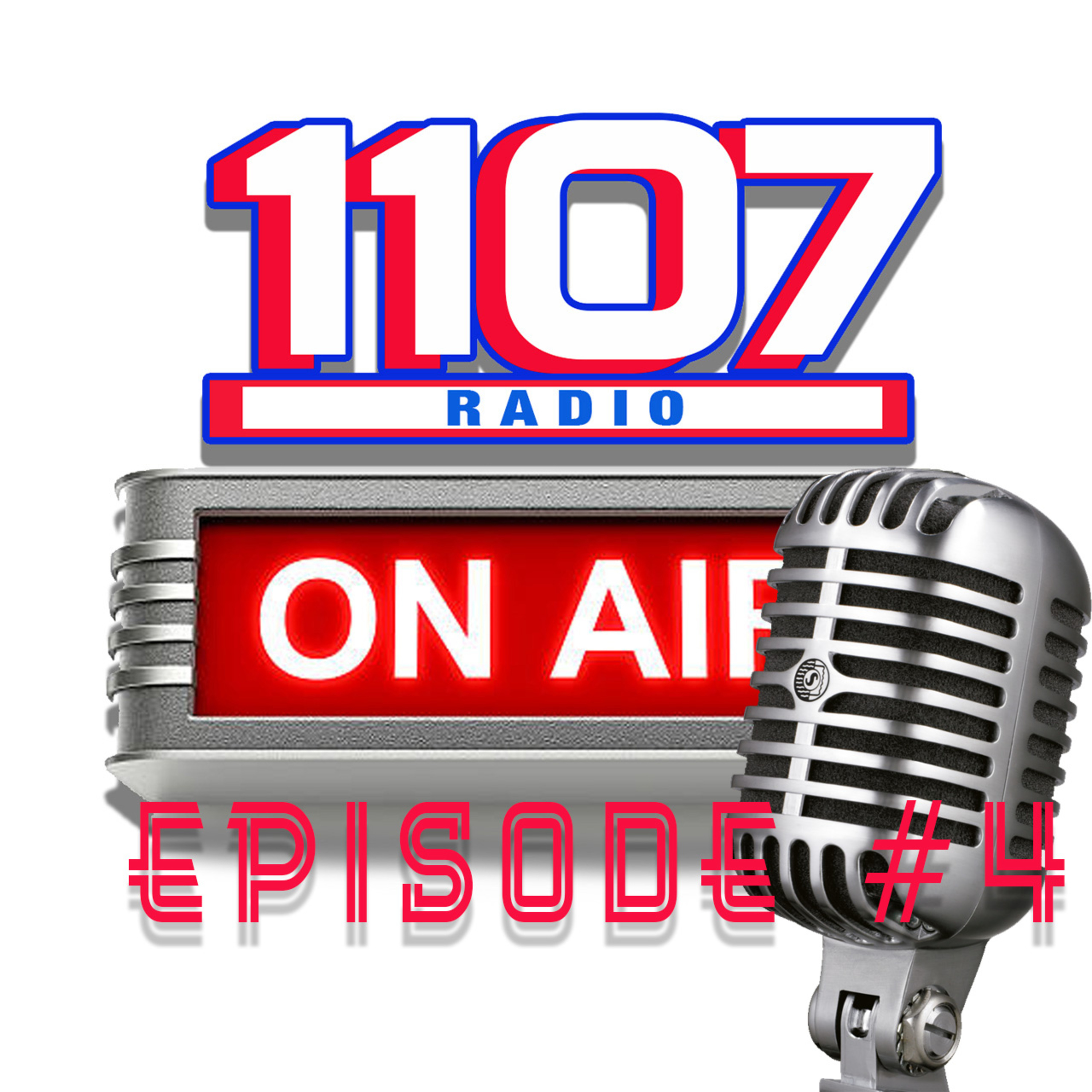 1107 Radio EP 4: 'Time For A Rethink?'
