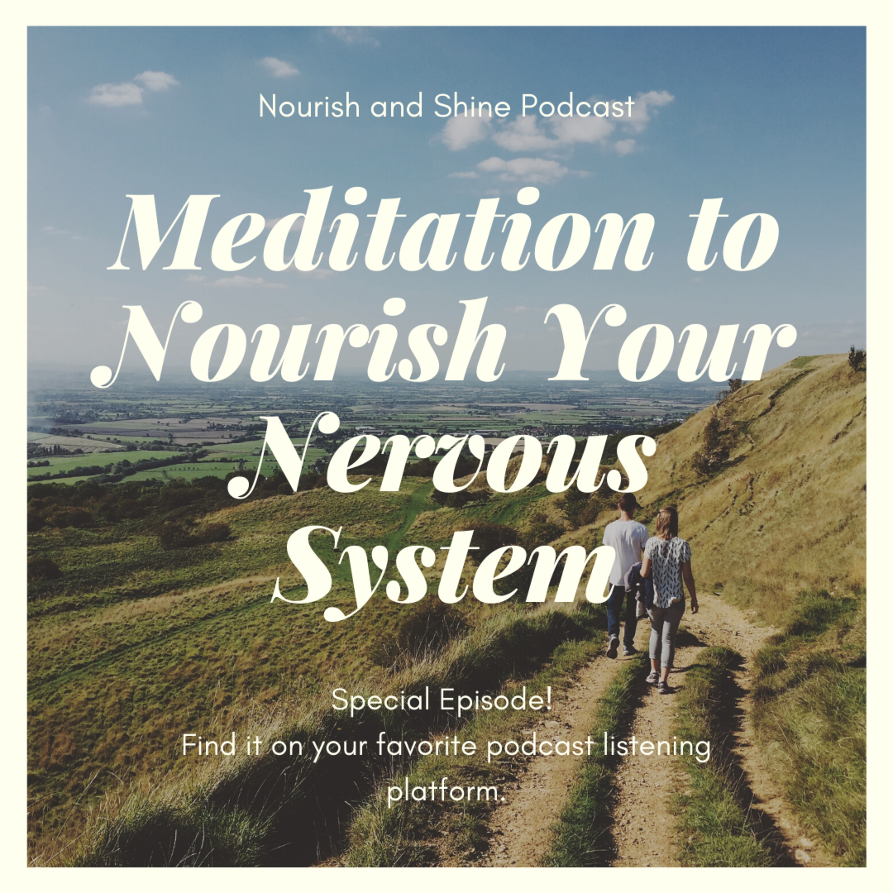 Meditation to Nourish Your Nervous System