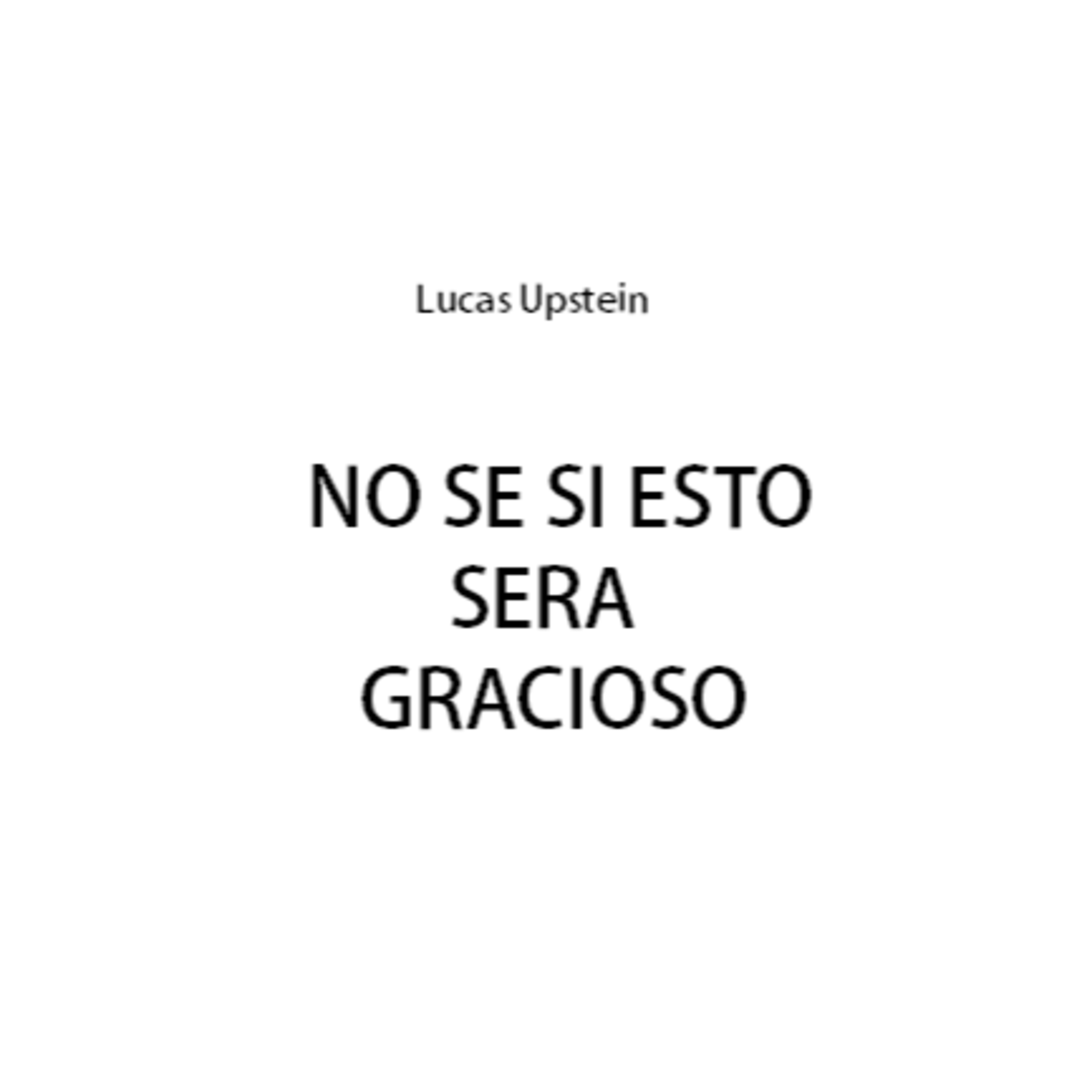 No se si esto sera gracioso