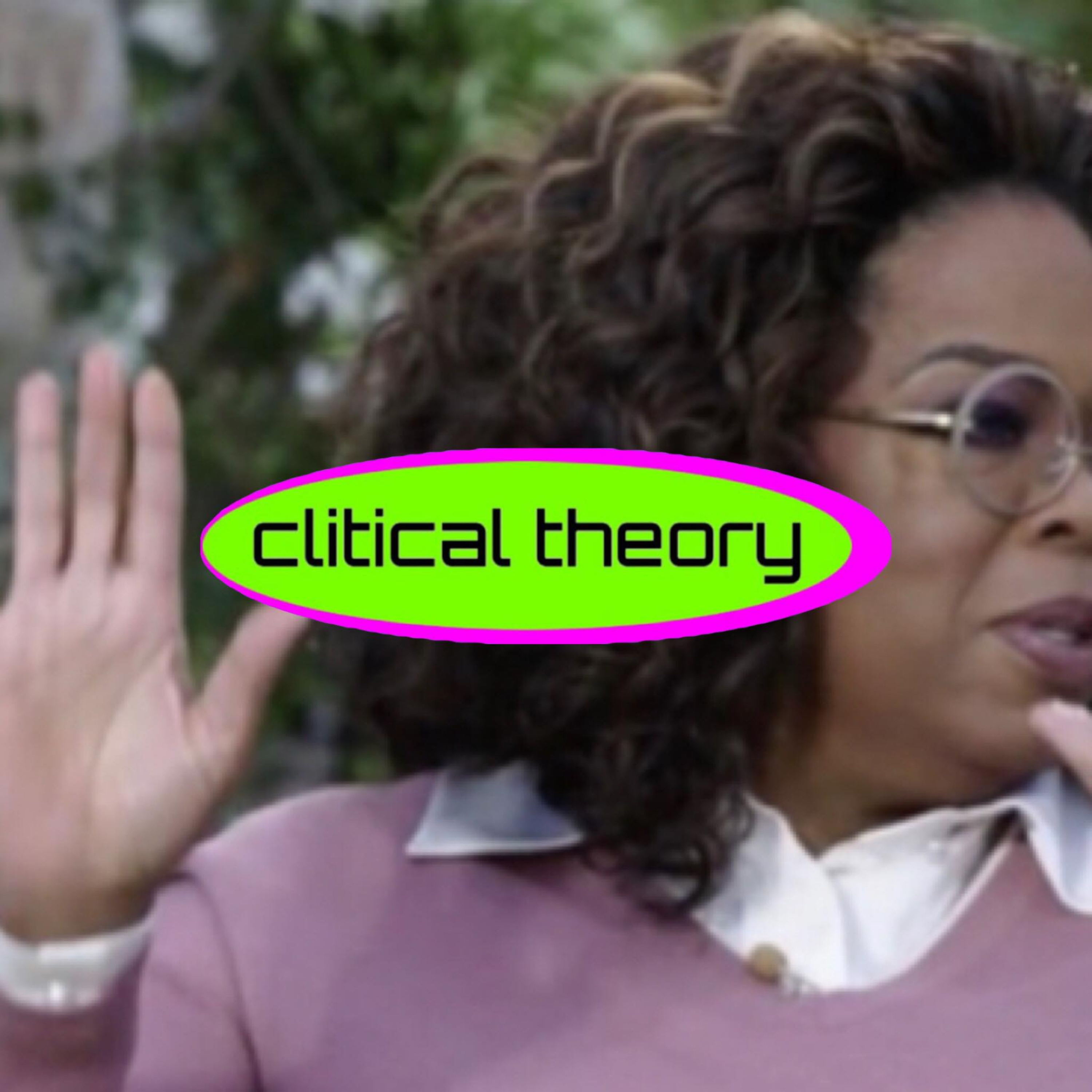 Artwork for Clitical Theory