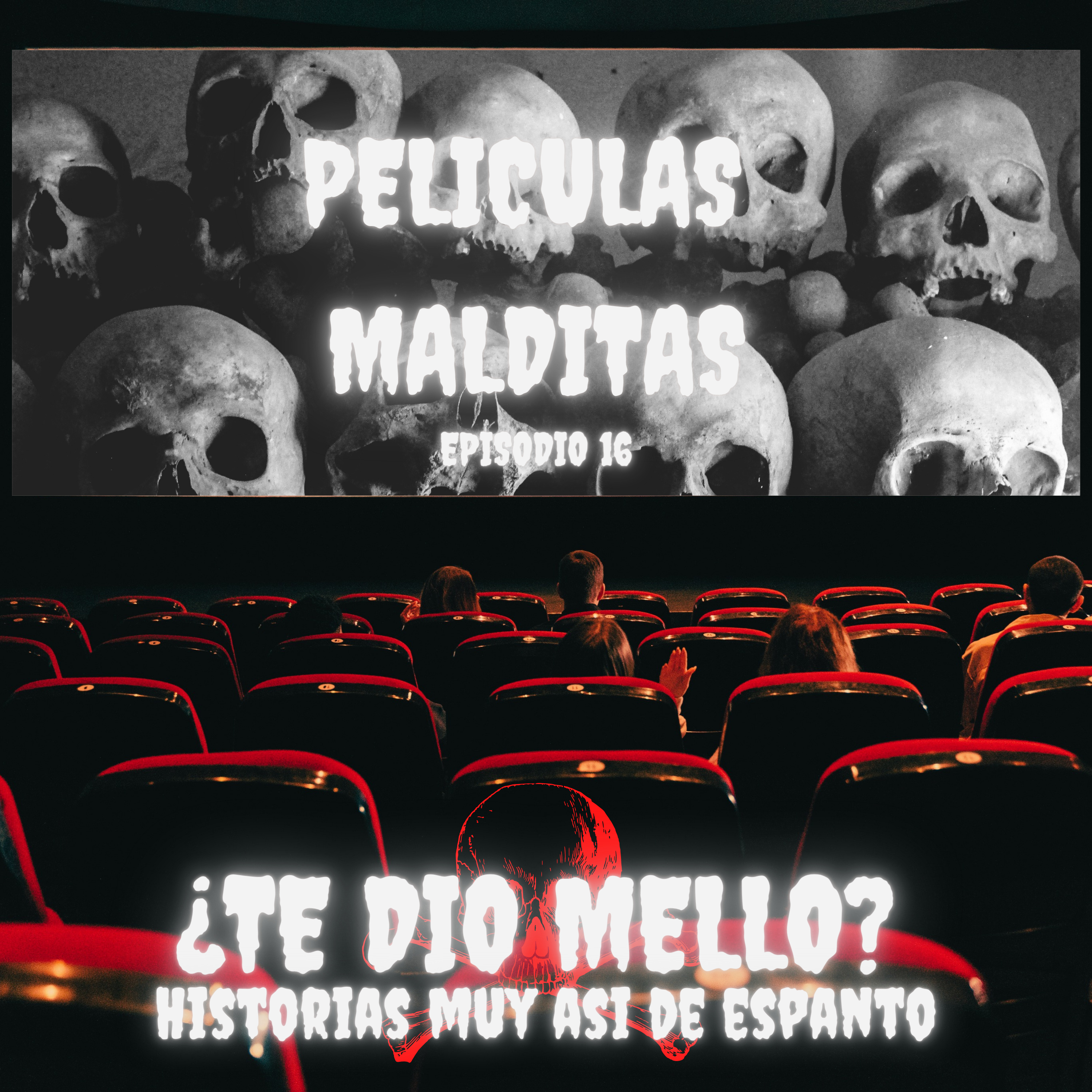 EPISODIO 16.- PELICULAS MALDITAS  episode artwork