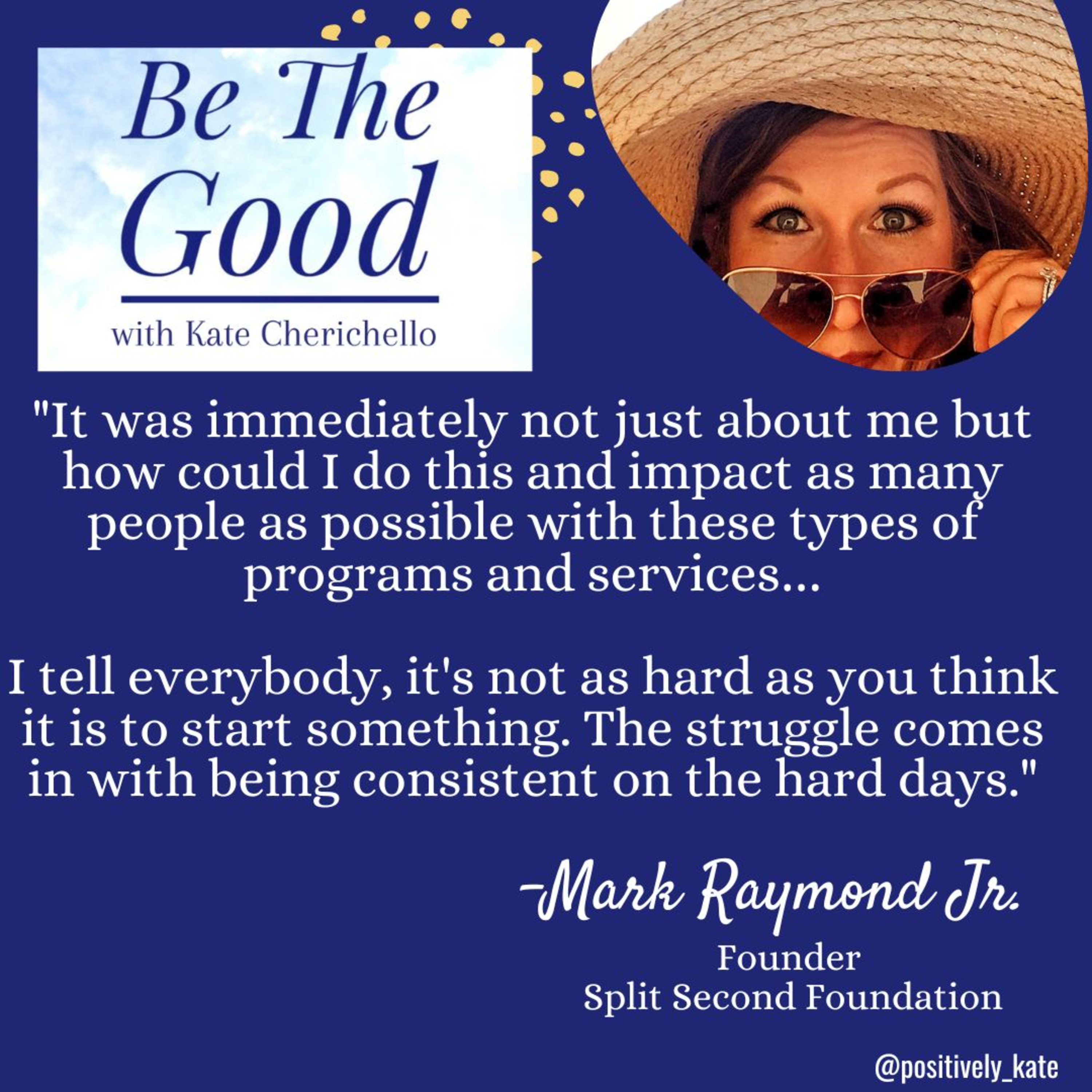Be The Good with Kate
