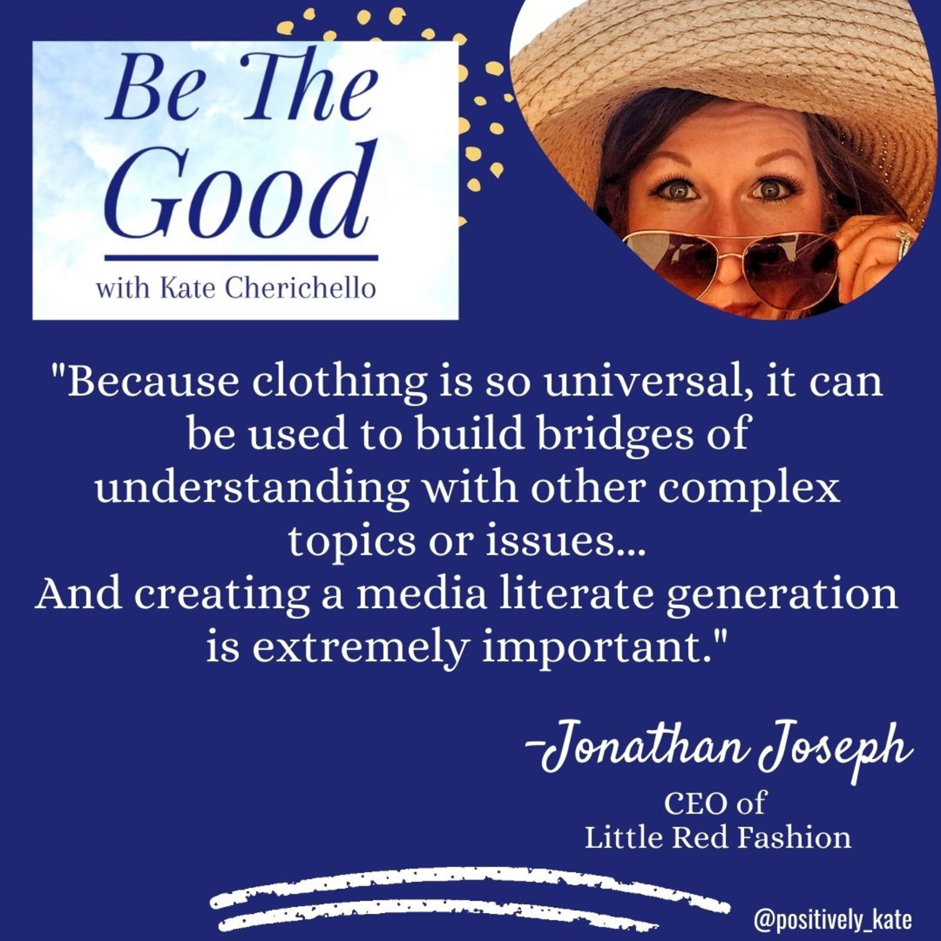 Be The Good with Kate