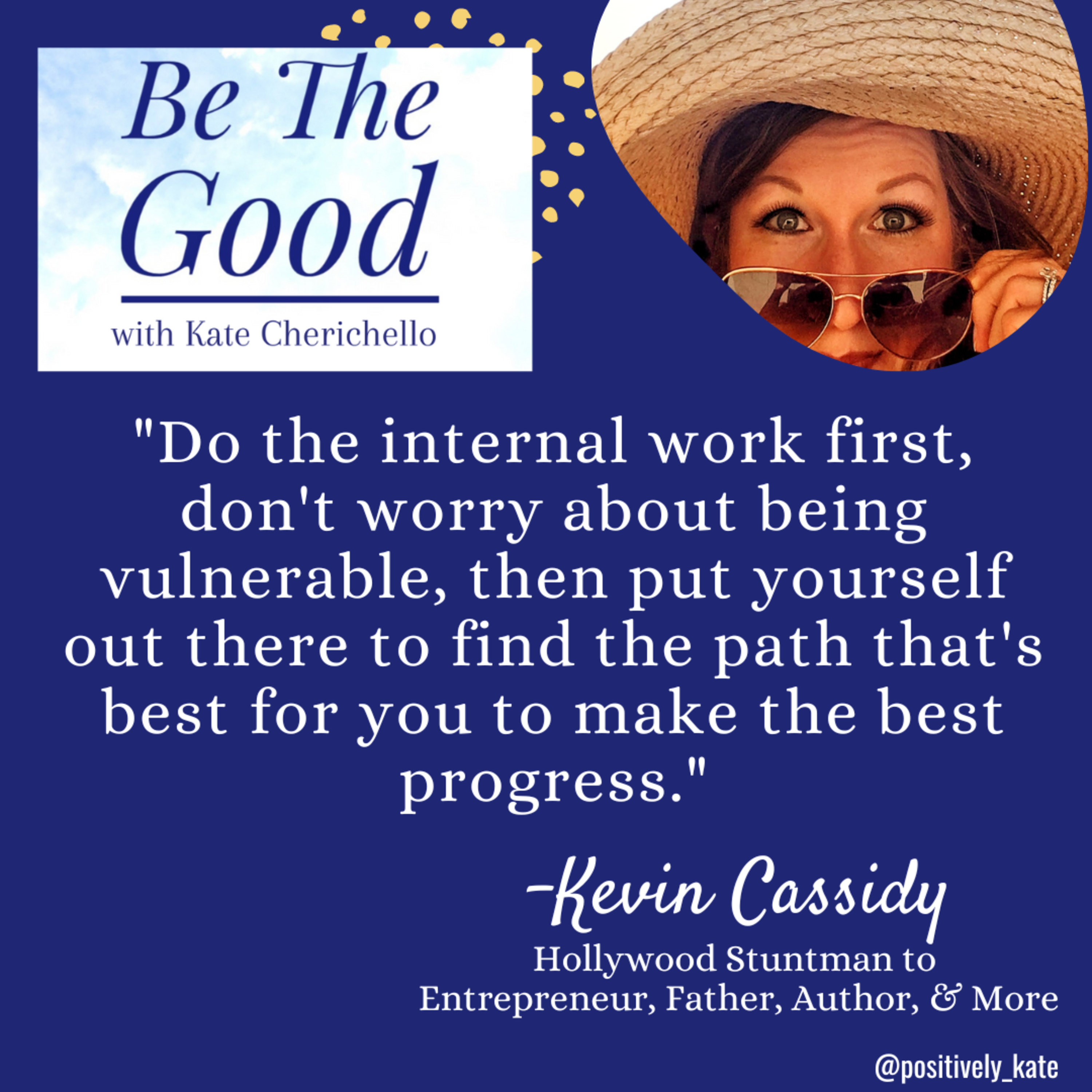 Be The Good with Kate