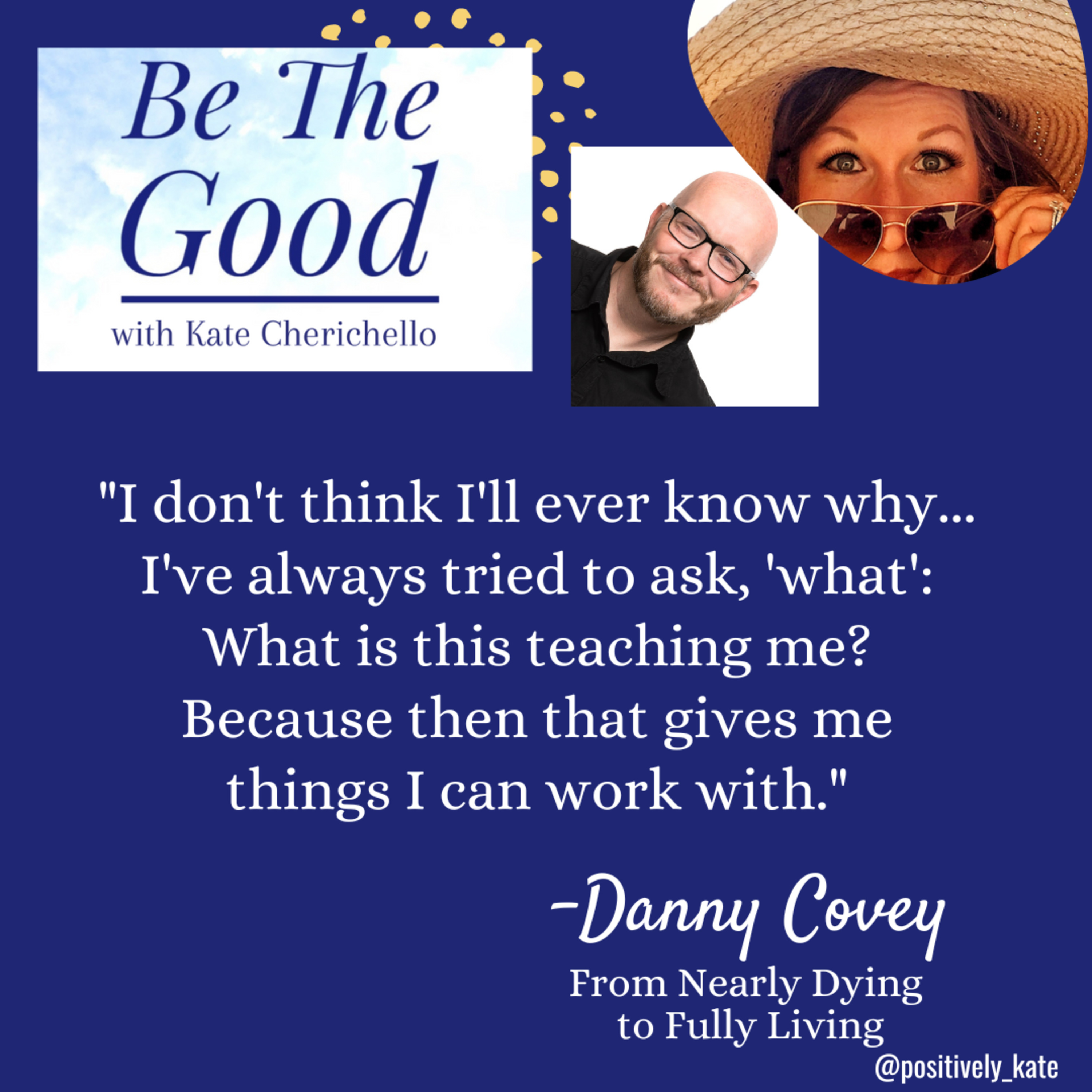 Be The Good with Kate