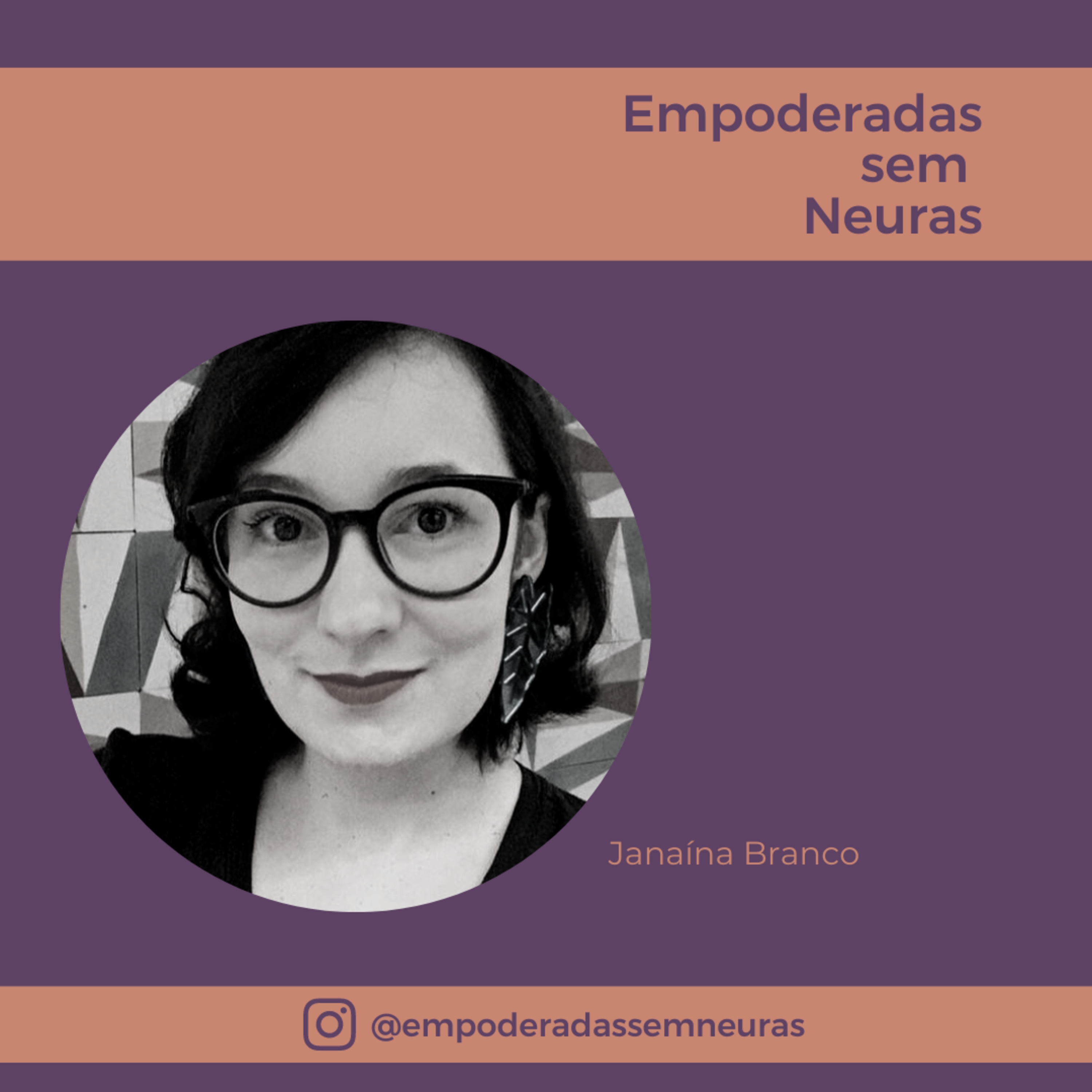 Empoderadas sem neuras