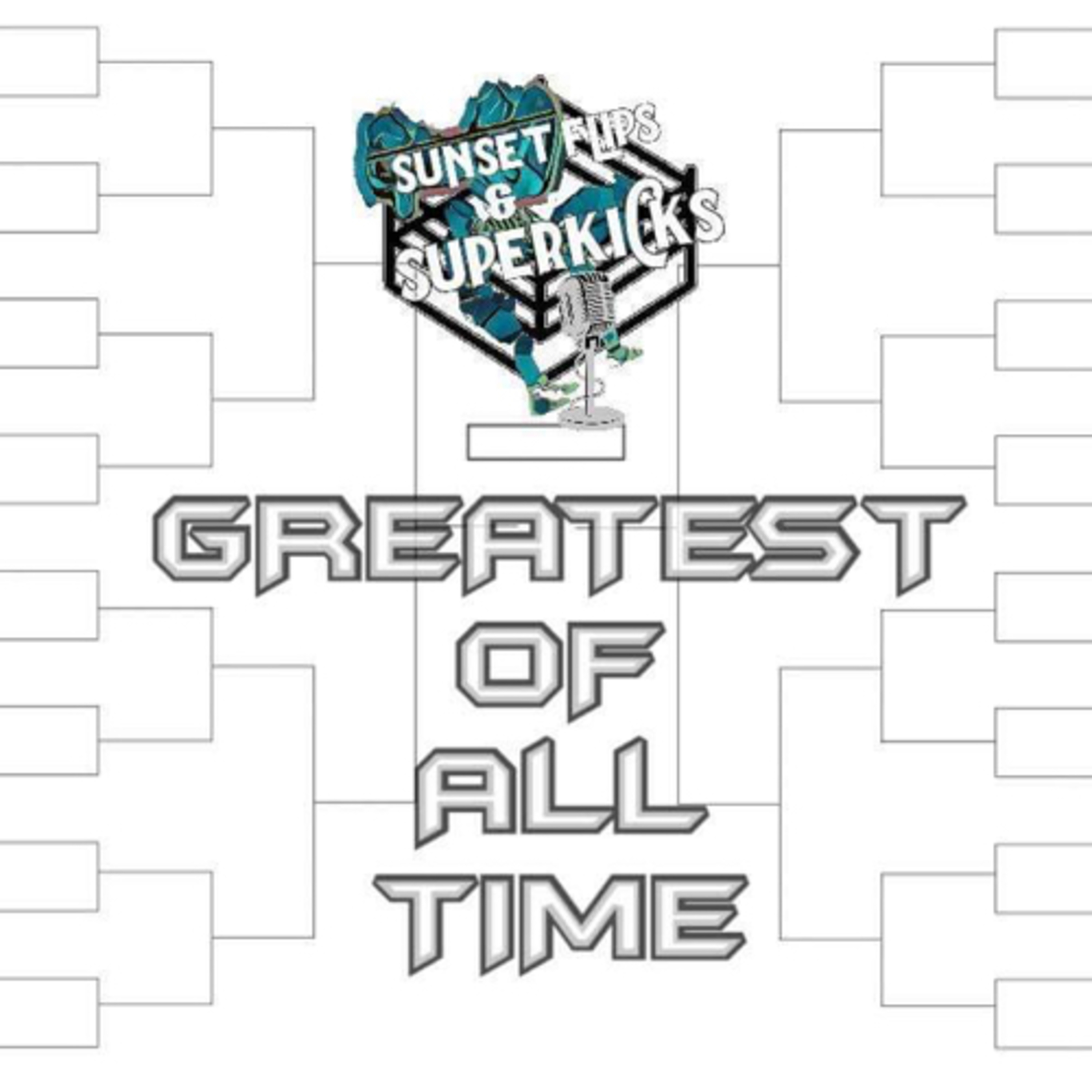 #10 Bracket of Greats (Part 2) episode artwork