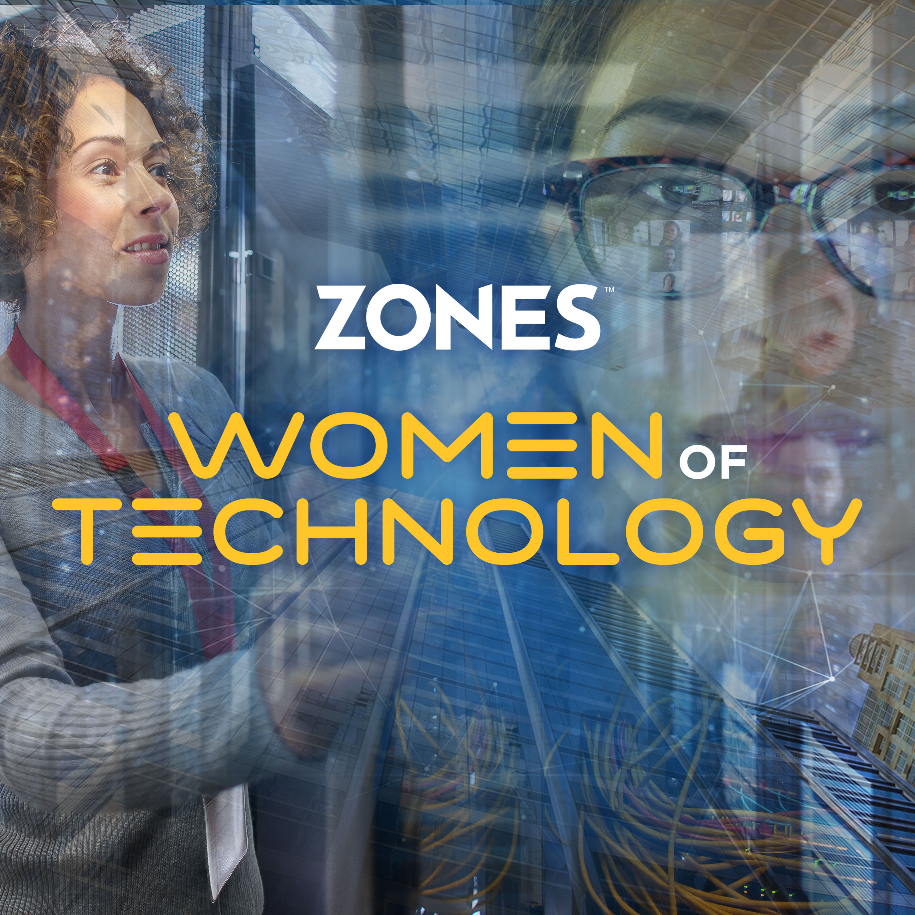 Zones Women of Technology