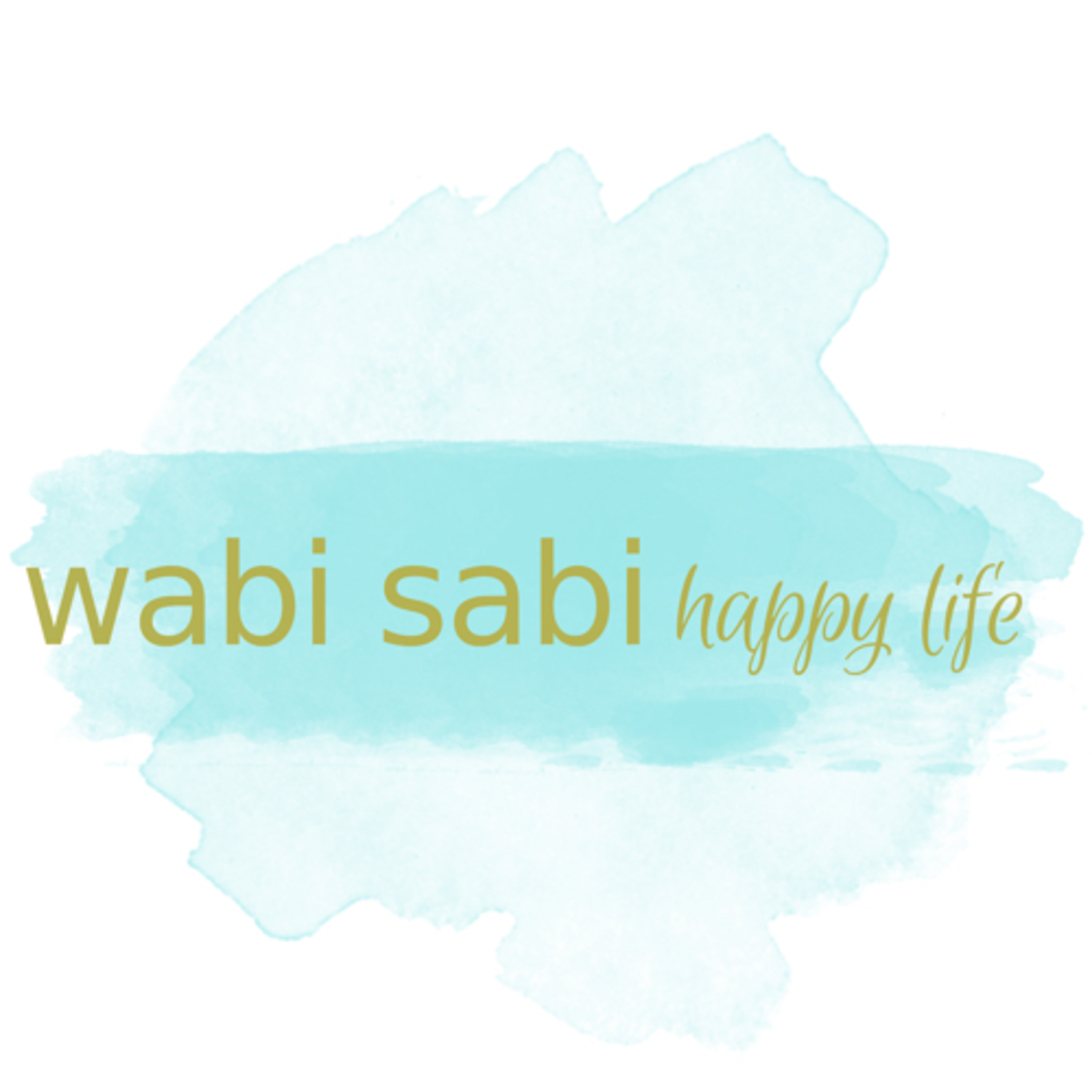 Wabi Sabi Happy Life
