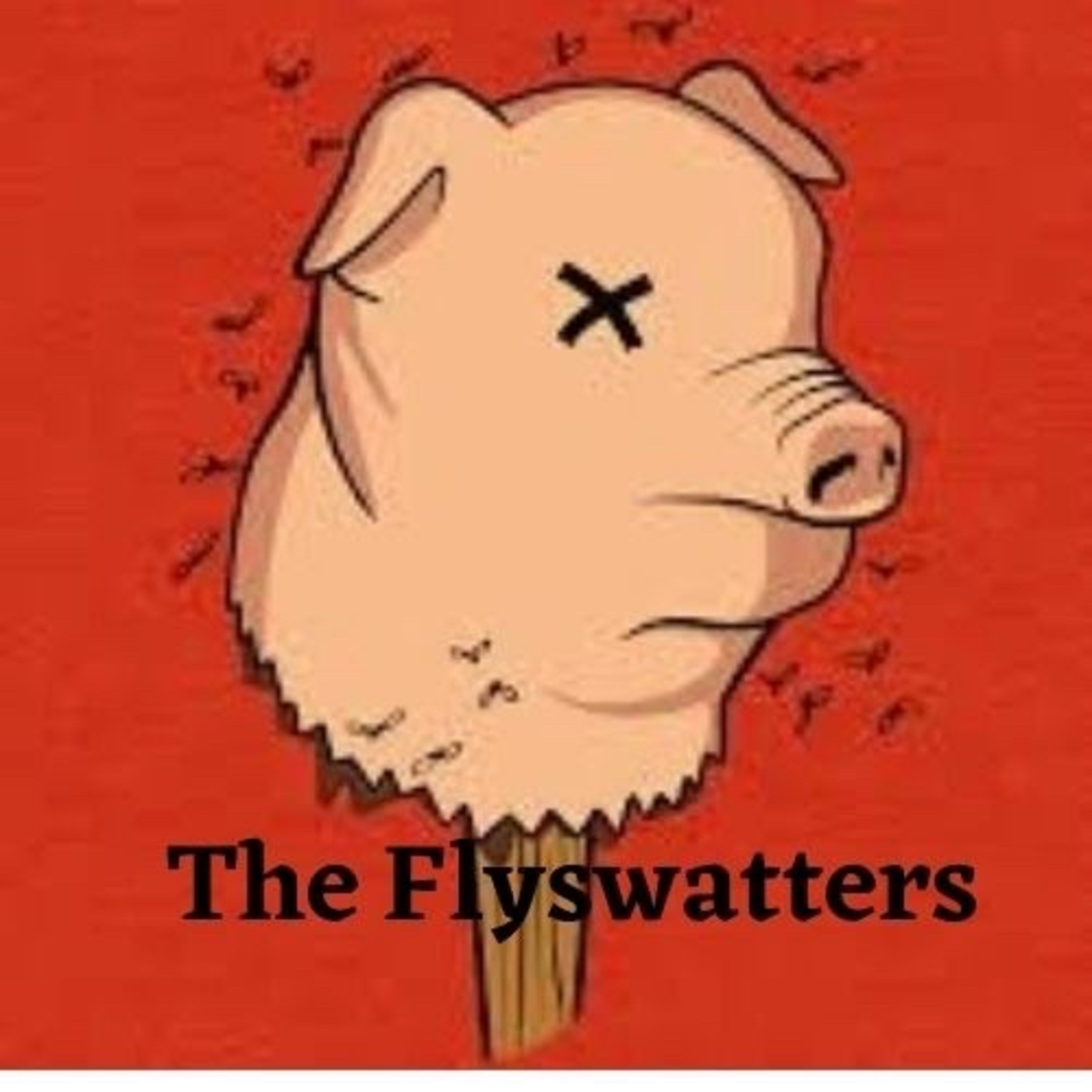 The Flyswatters: Episode 1 episode artwork