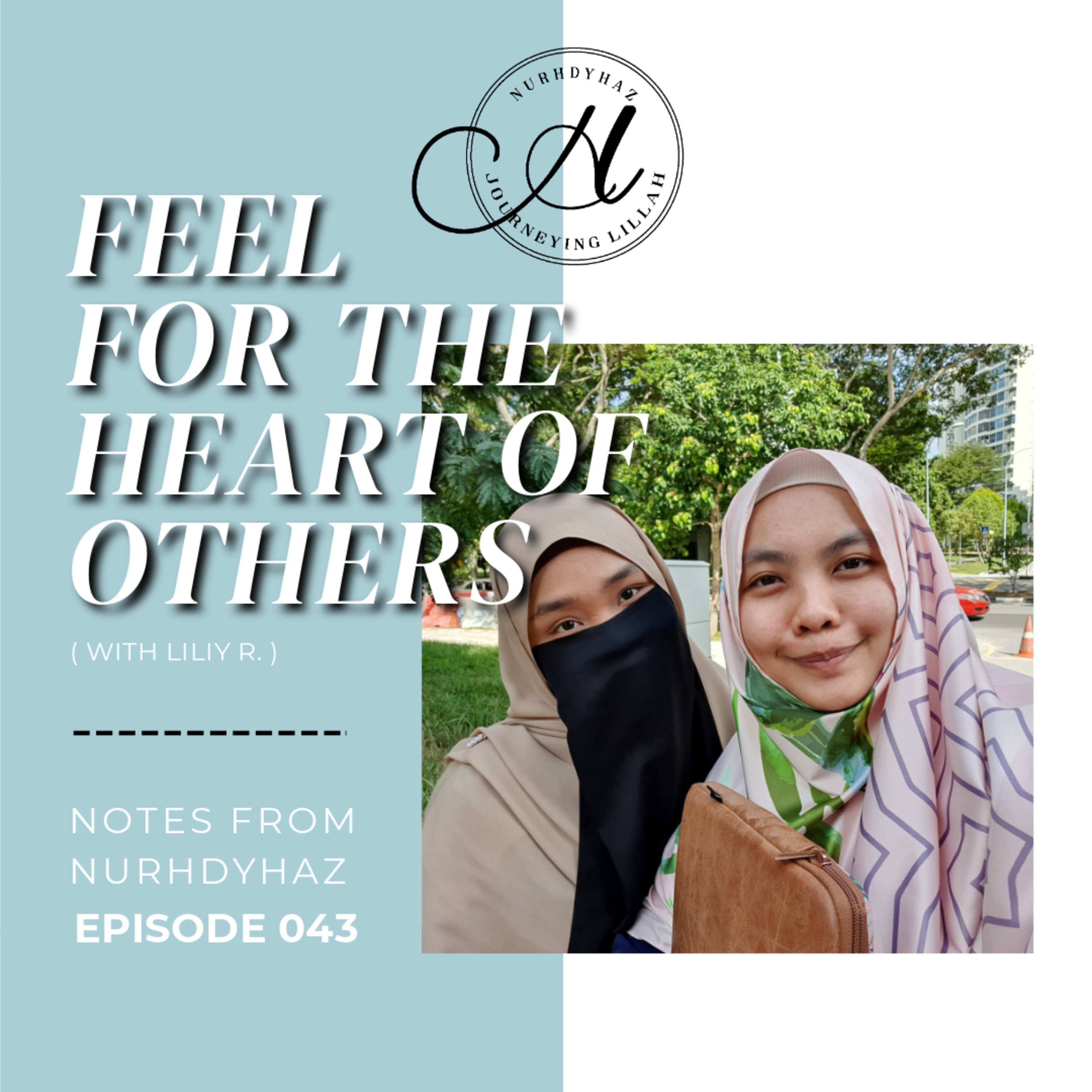 EP043: Feel For The Heart Of Others (with liliy r.) episode artwork
