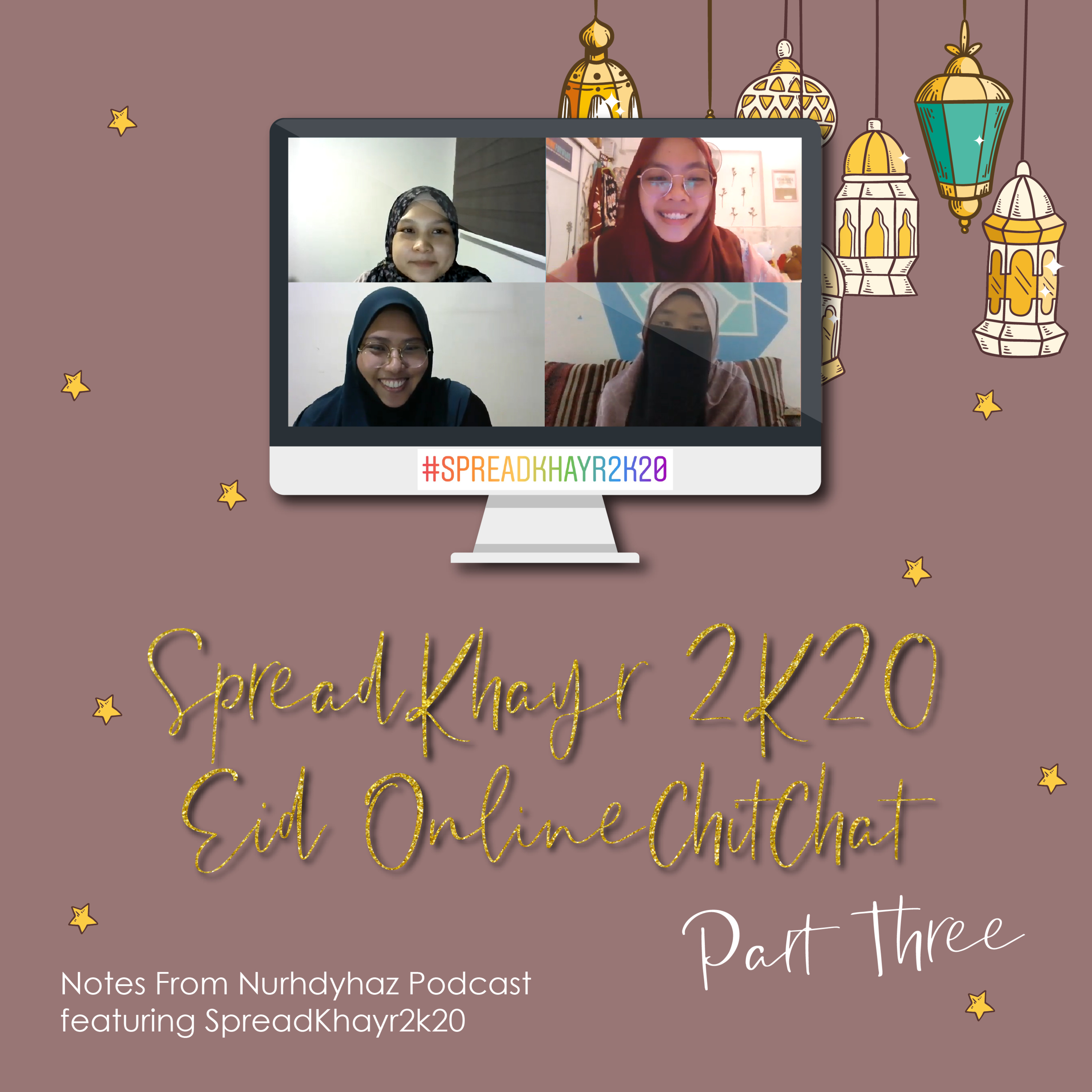 #SpreadKhayr2k20: On Staying Sane, The Little Things, Mindful Prayers & Seeking Support | Part 3 episode artwork