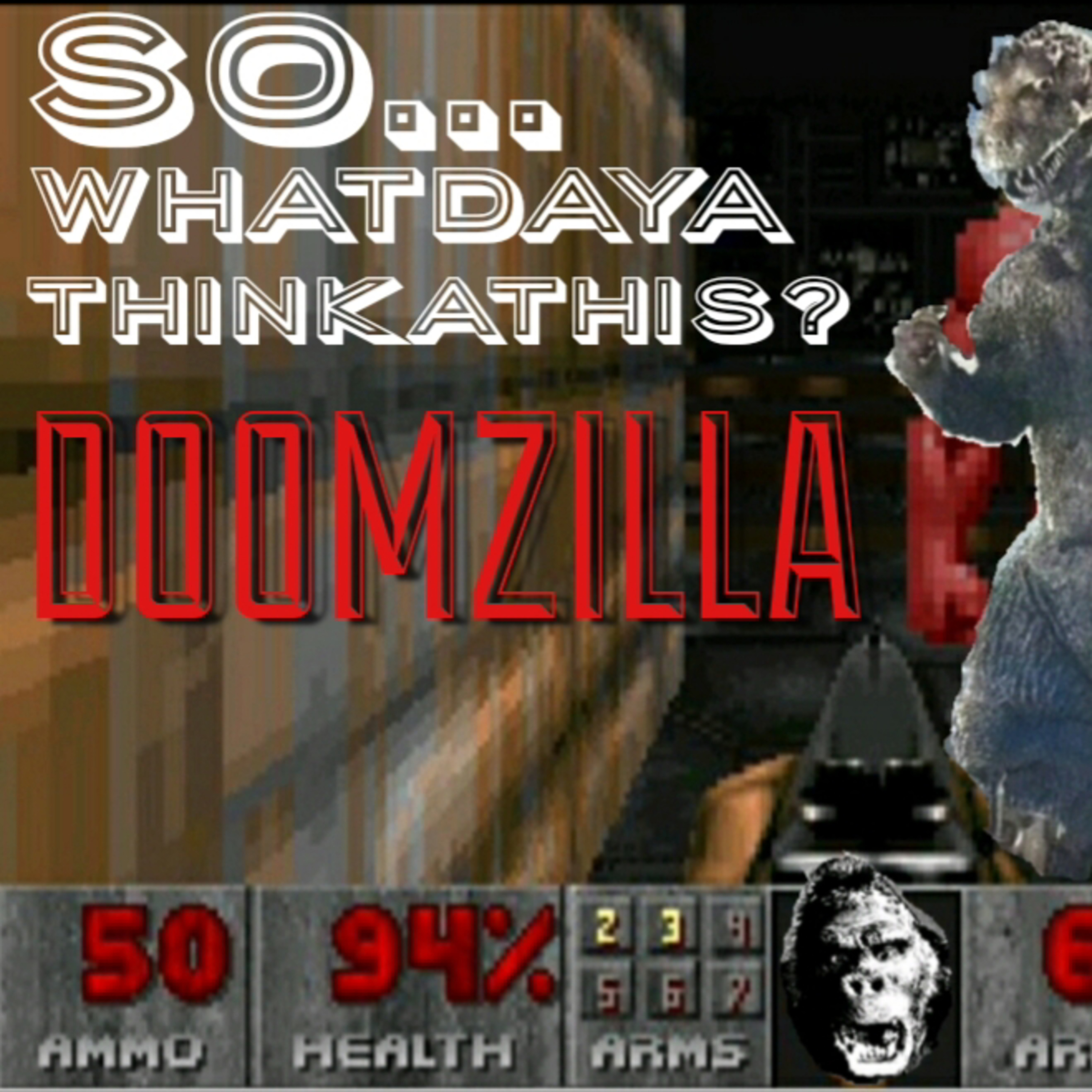 Doomzilla (Godzilla vs. Kong and Doom 3 VR) episode artwork