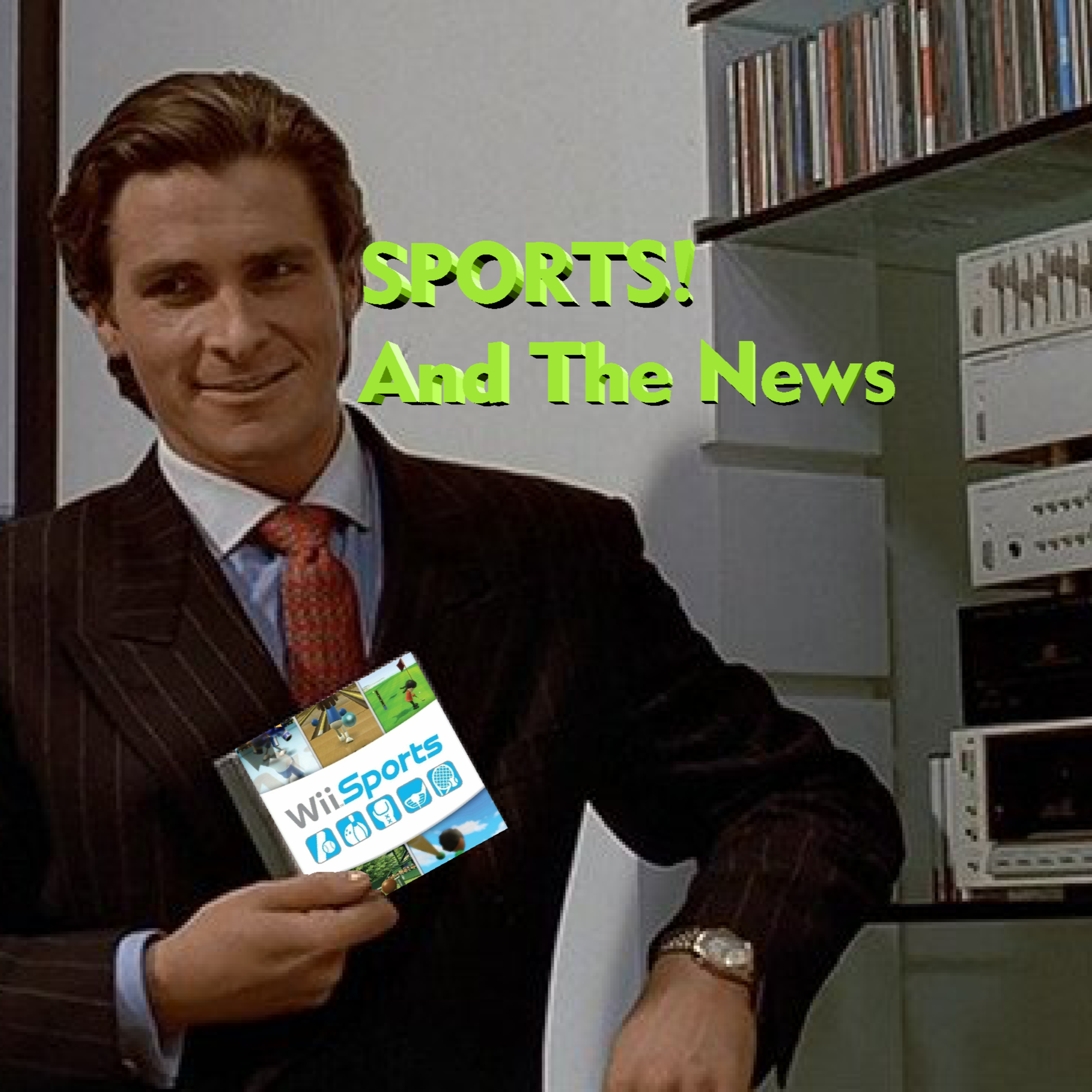 Sports Video Games! and the News episode artwork