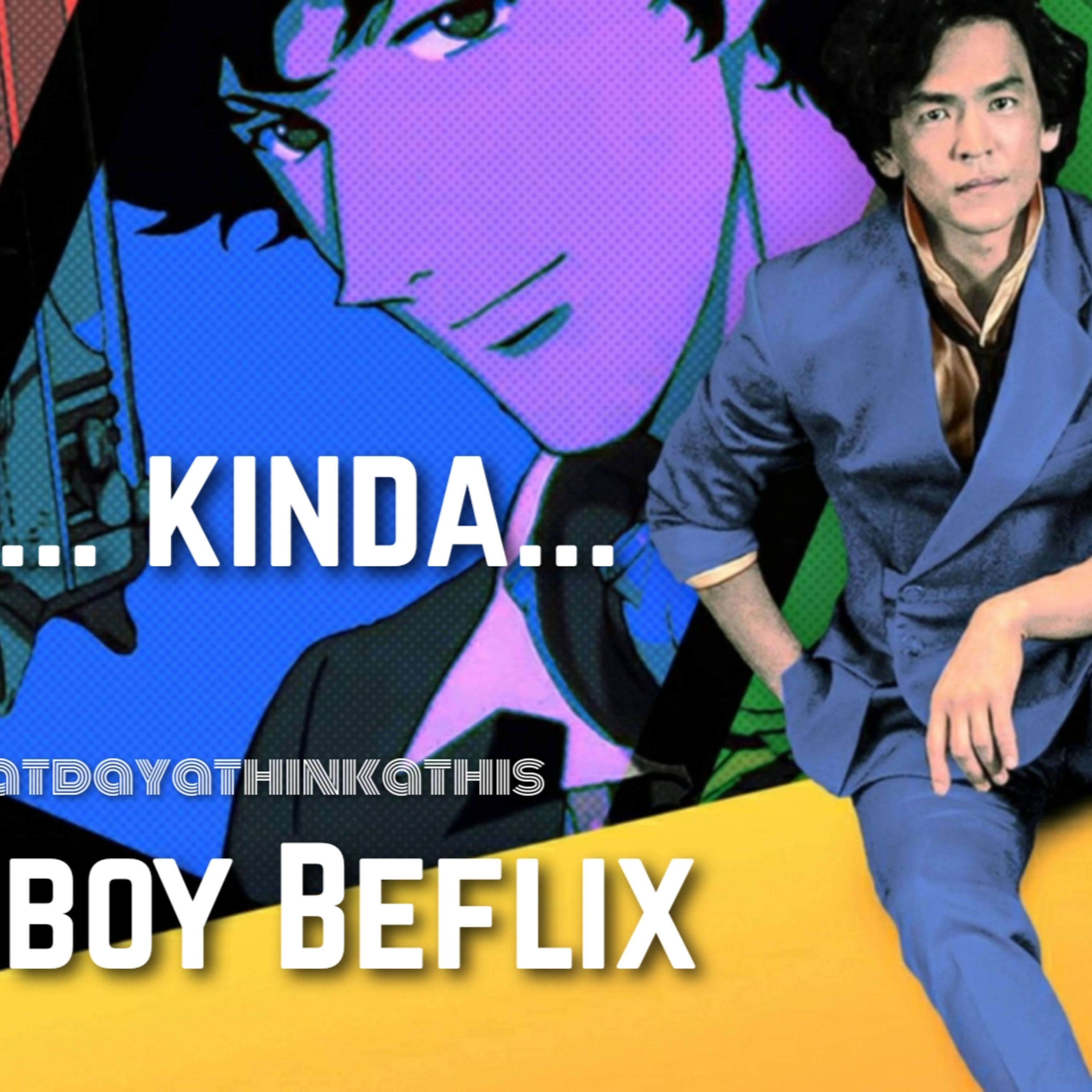 Netboy Beflix Eh... Okay episode artwork