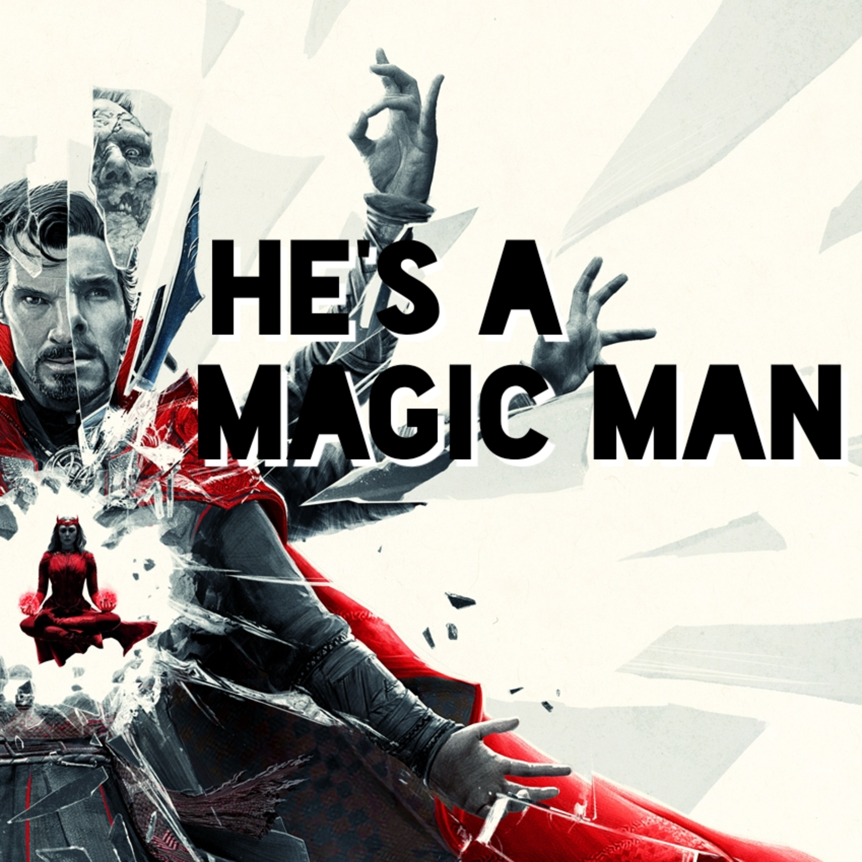 Magic Man (Doctor Strange in the Multiverse of Madness) episode artwork