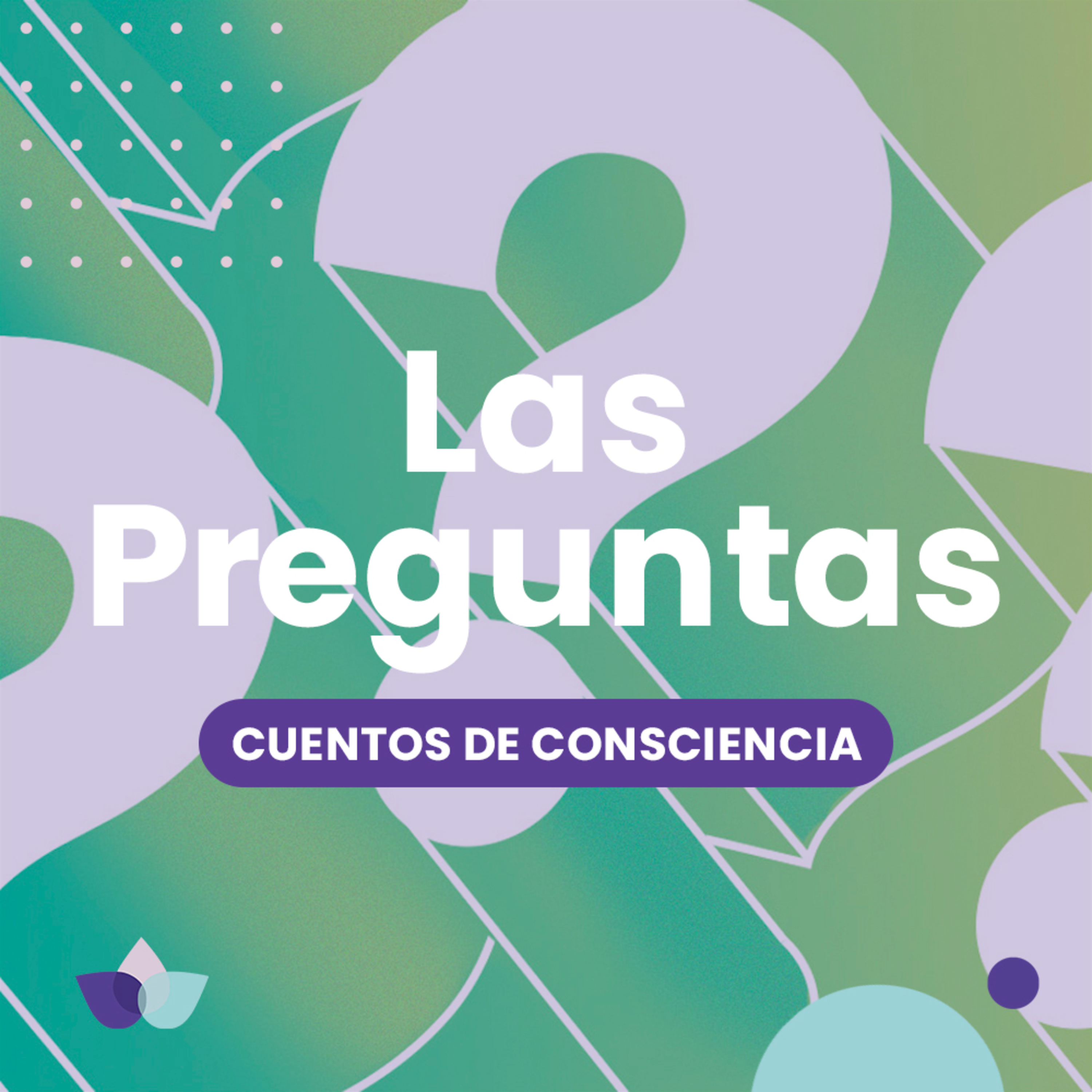 Cuentos de Consciencia / 03. Las Preguntas