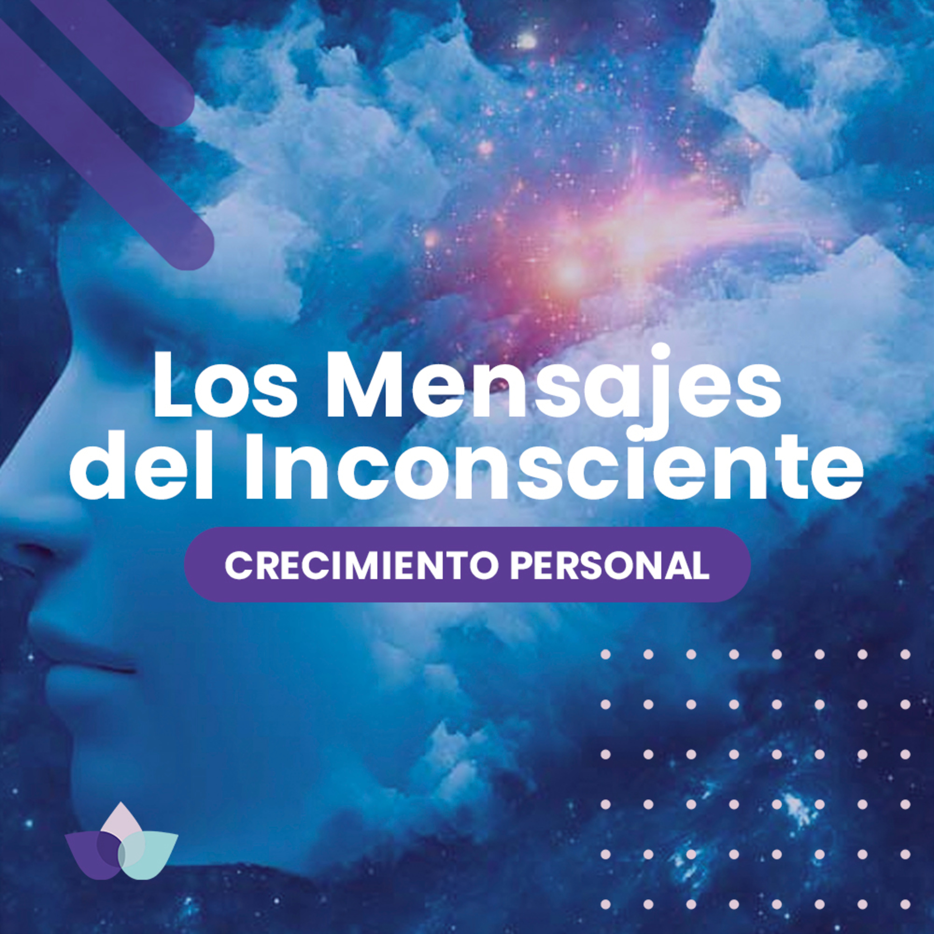 Crecimiento Personal / 05. Los Mensajes del Inconsciente
