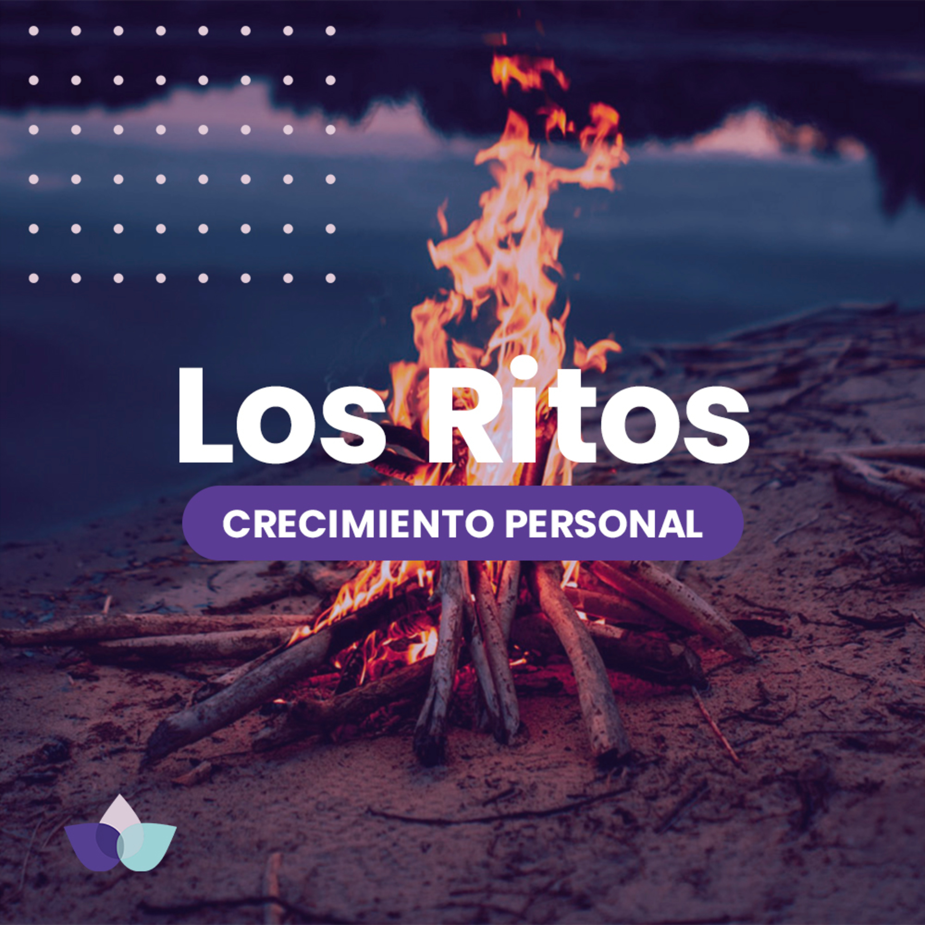 Crecimiento Personal / 10. Los Ritos
