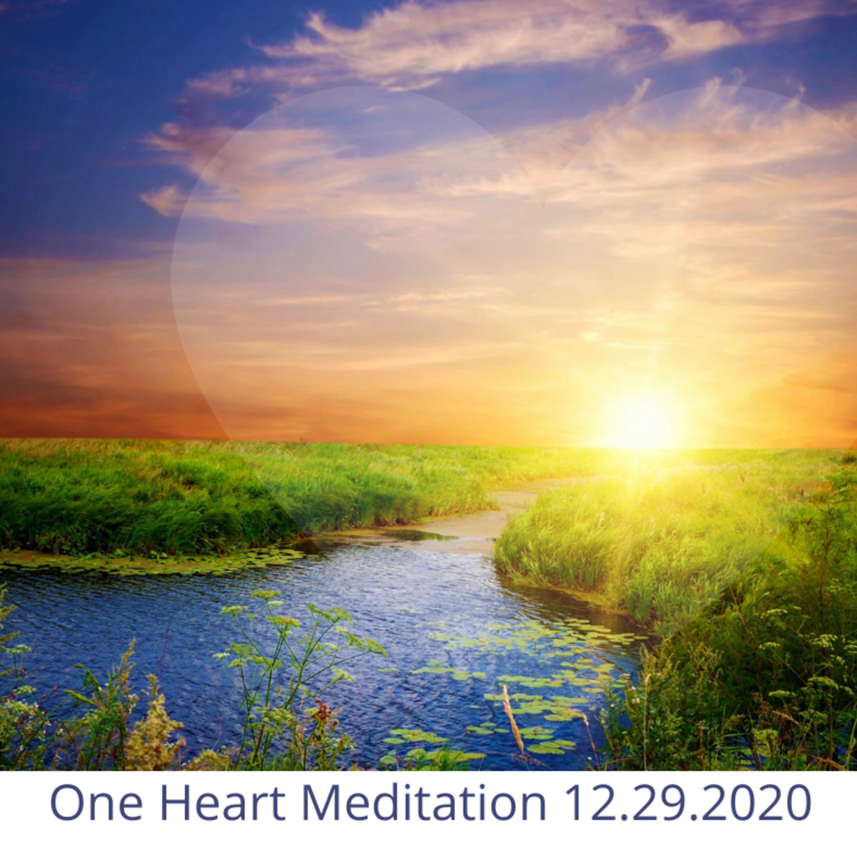 One Heart Meditation 12.29.2020 episode artwork