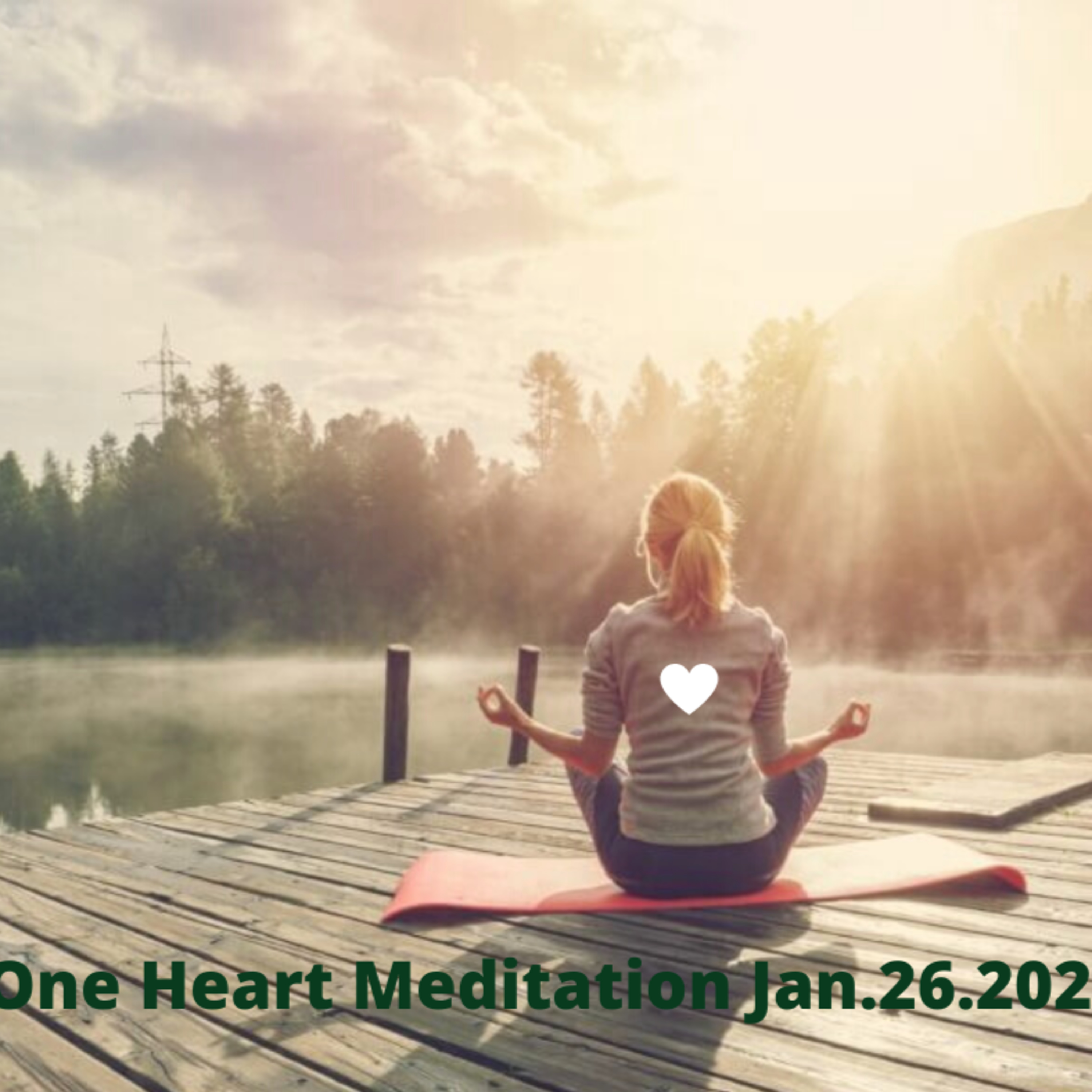 One Heart Meditation Jan.26.2021 episode artwork